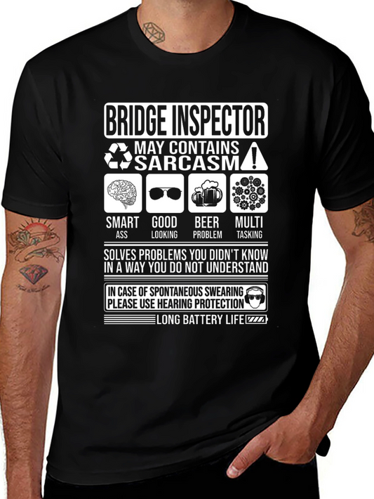 Bridge Inspector Sarcastic Humor T-Shirt