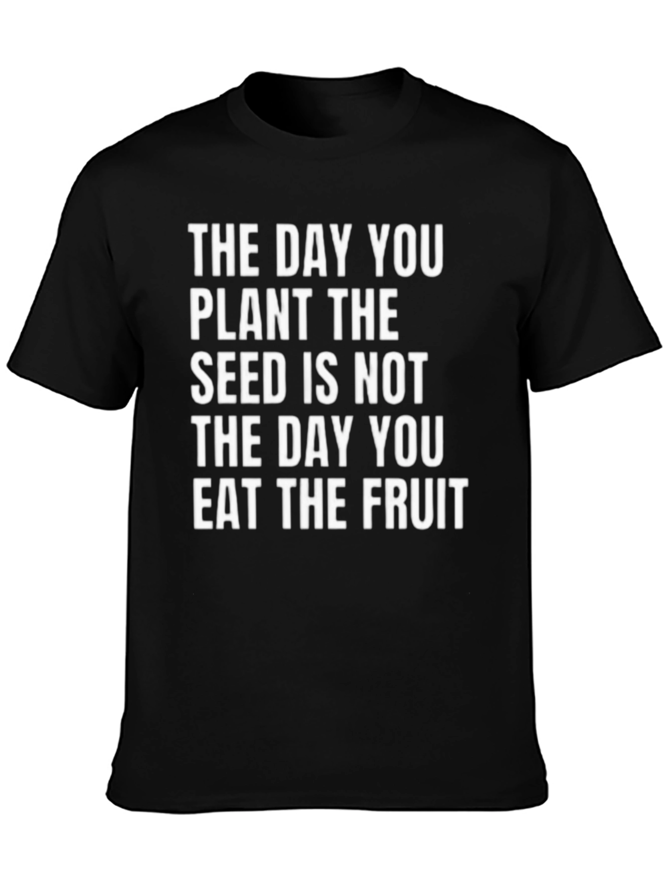 Plant the Seed T-Shirt - Inspirational Quote Tee