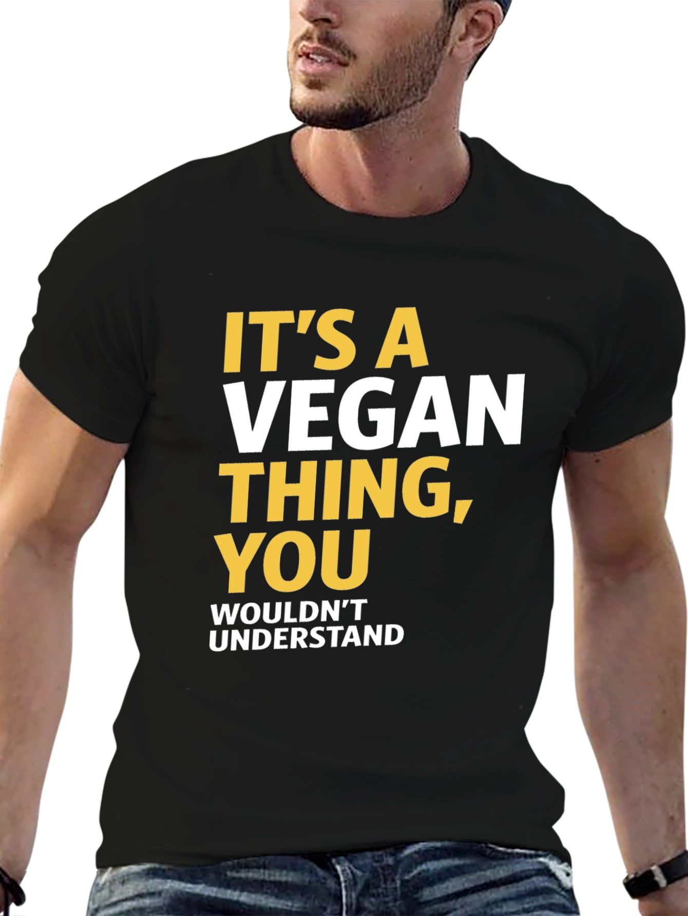 Vegan Statement T-Shirt - You Wouldnt Understand