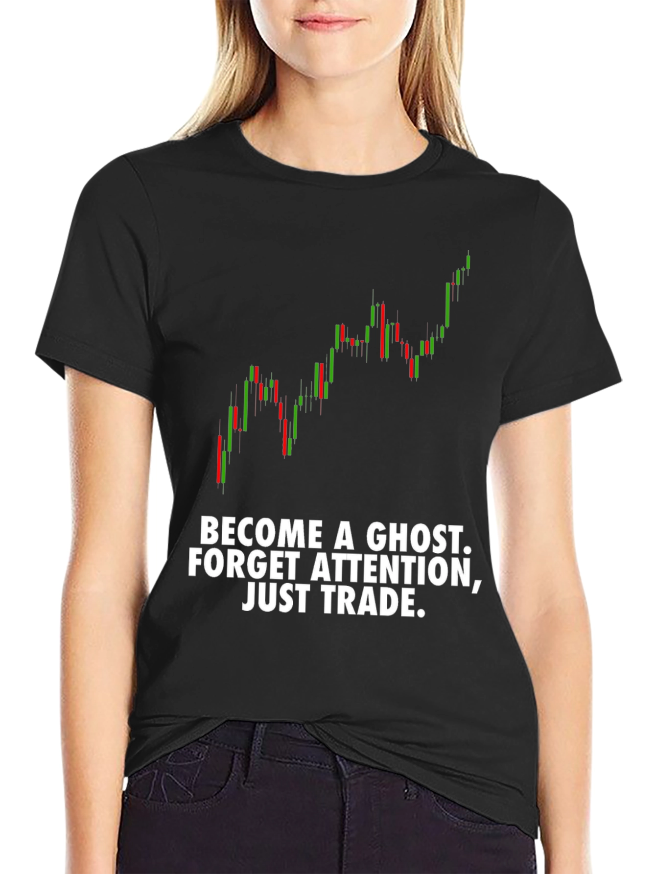Traders T-Shirt - Become a Ghost Just Trade