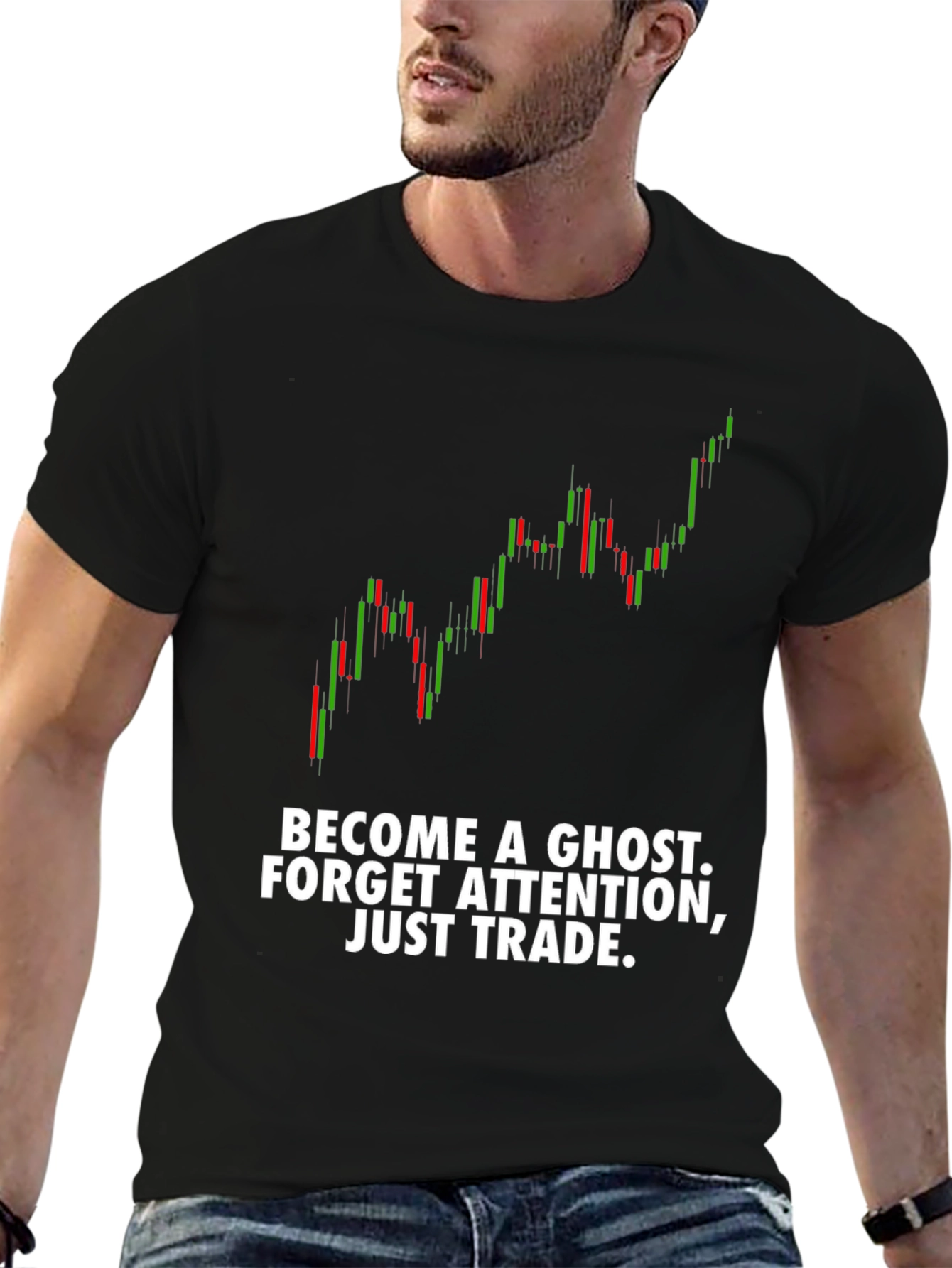 Traders T-Shirt - Become a Ghost Just Trade