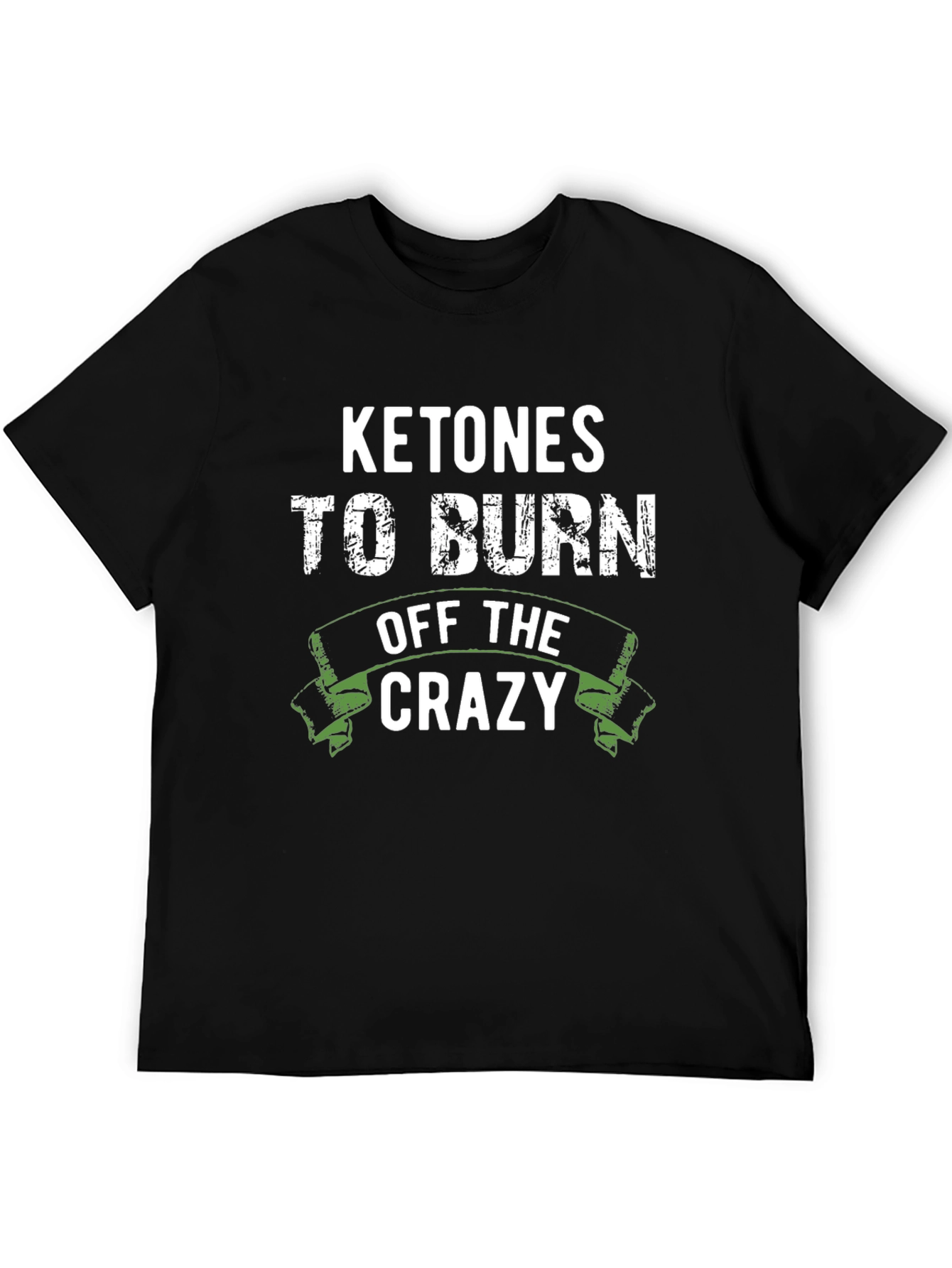 Ketones to Burn Off the Crazy Black T-Shirt