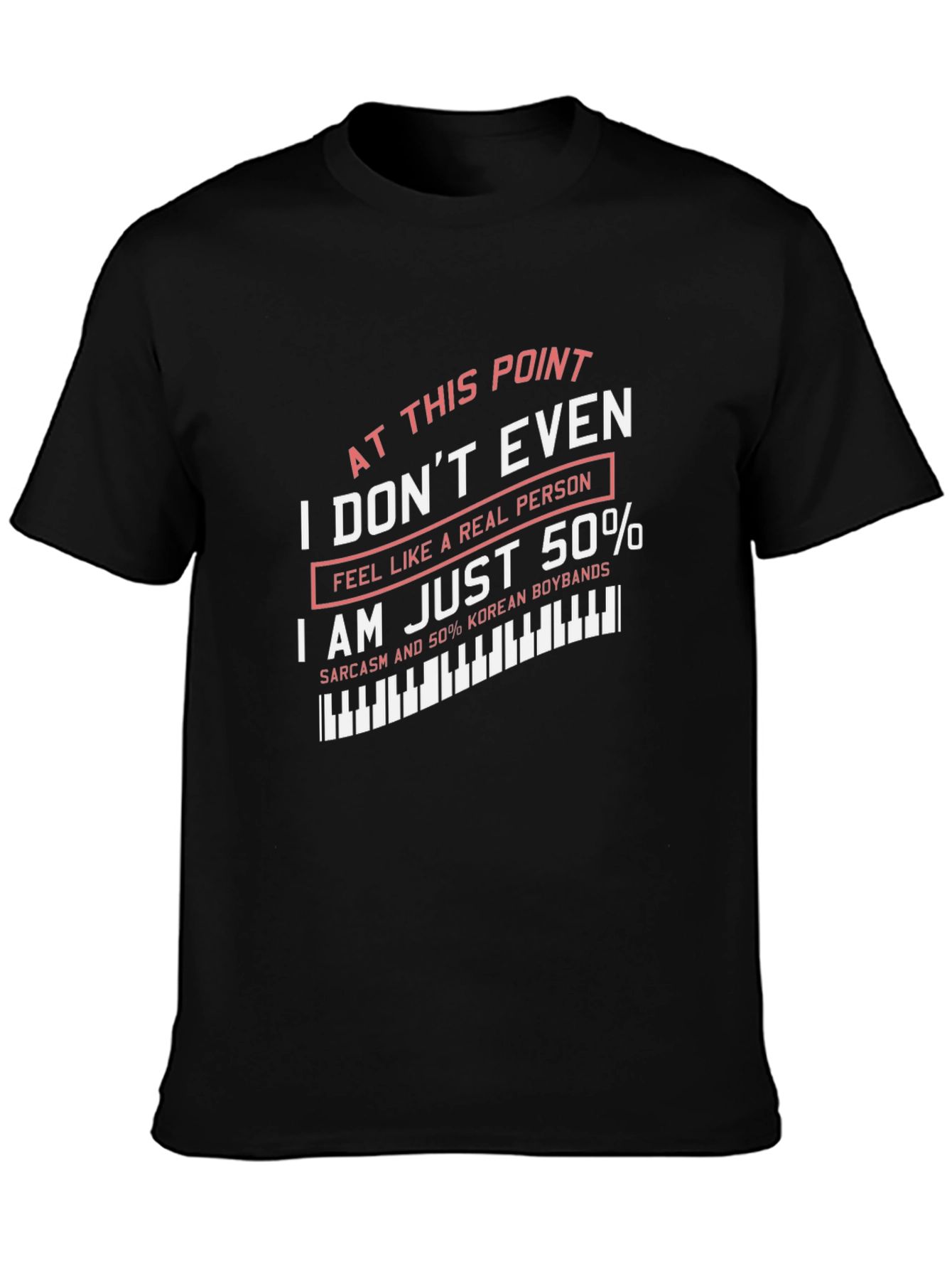 Humorous I Dont Even Graphic T-Shirt