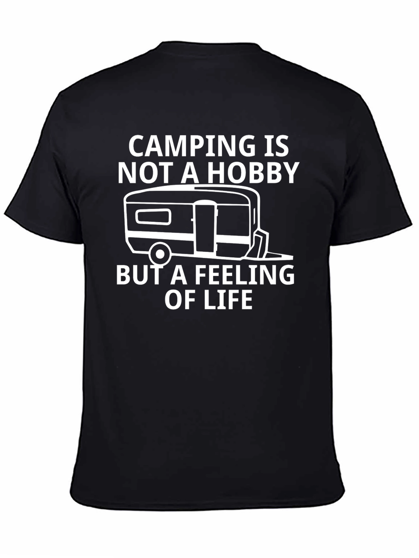Camping is not a Hobby T-Shirt