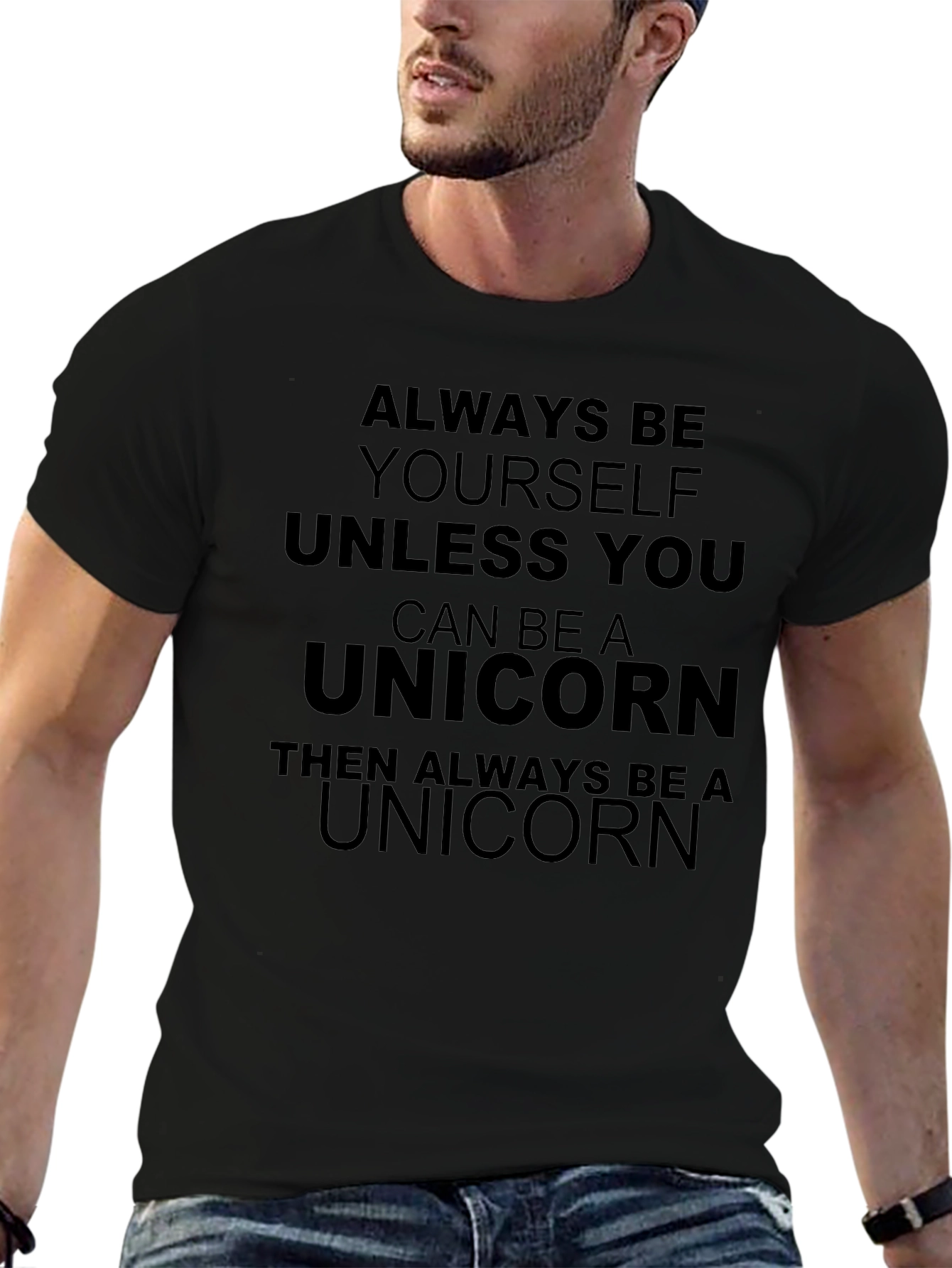 Always Be Yourself Unless Unicorn T-Shirt
