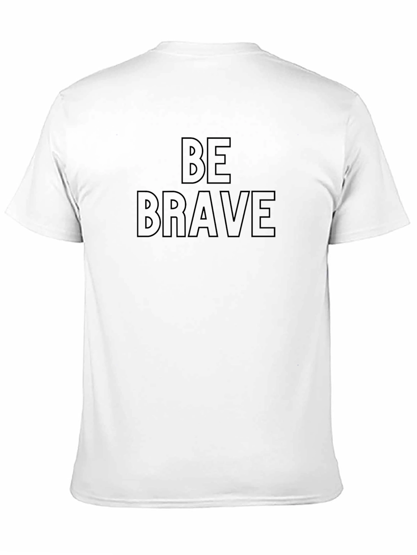 Be Brave Black T-Shirt - Motivational Graphic Tee