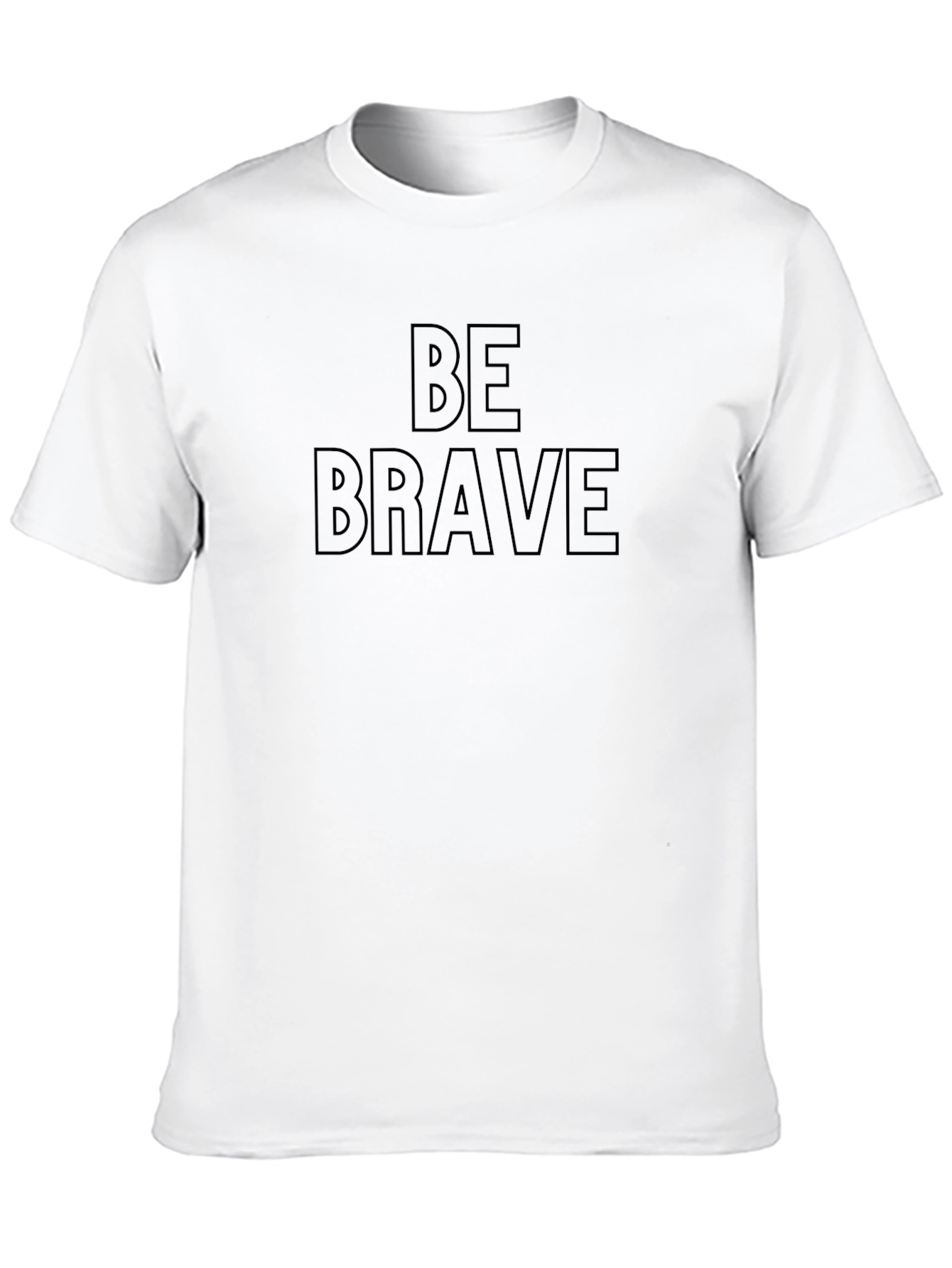 Be Brave Black T-Shirt - Motivational Graphic Tee