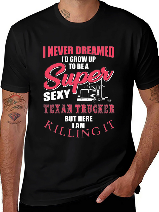 Sexy Texan Trucker T-Shirt - Funny Novelty Tee