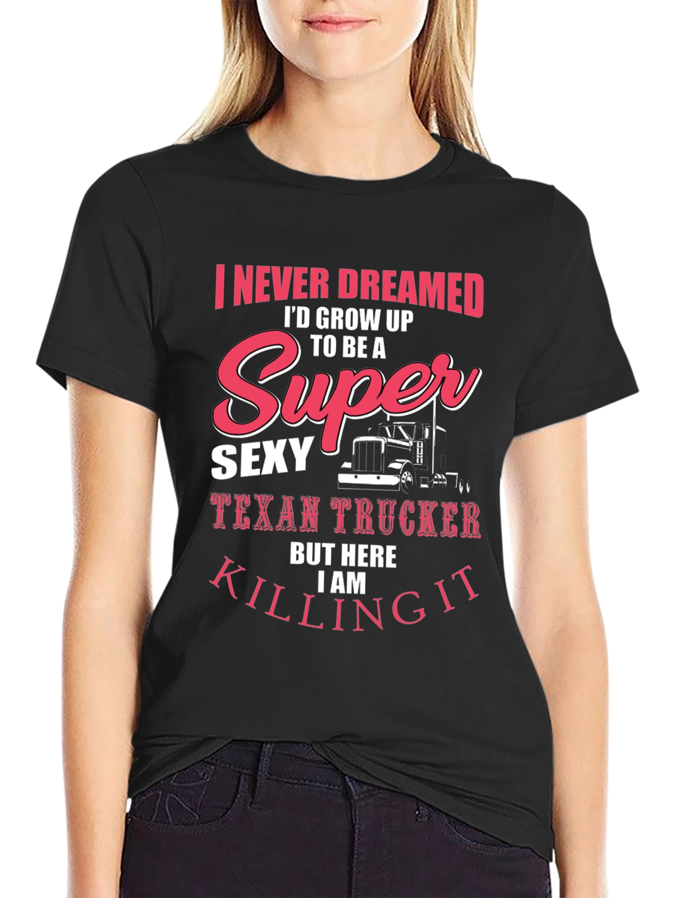 Sexy Texan Trucker T-Shirt - Funny Novelty Tee