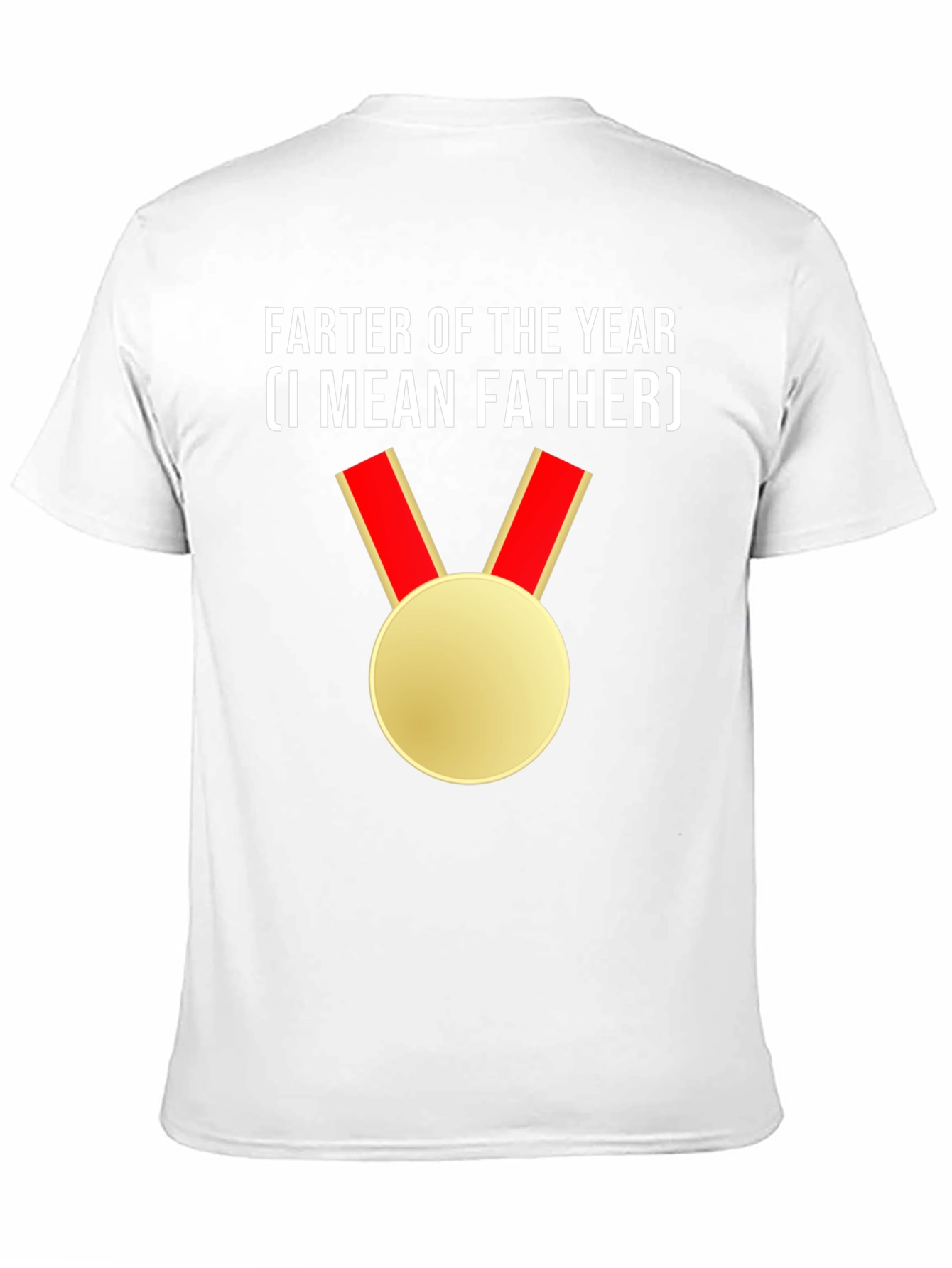 Farter of the Year (I Mean Father) Novelty T-Shirt