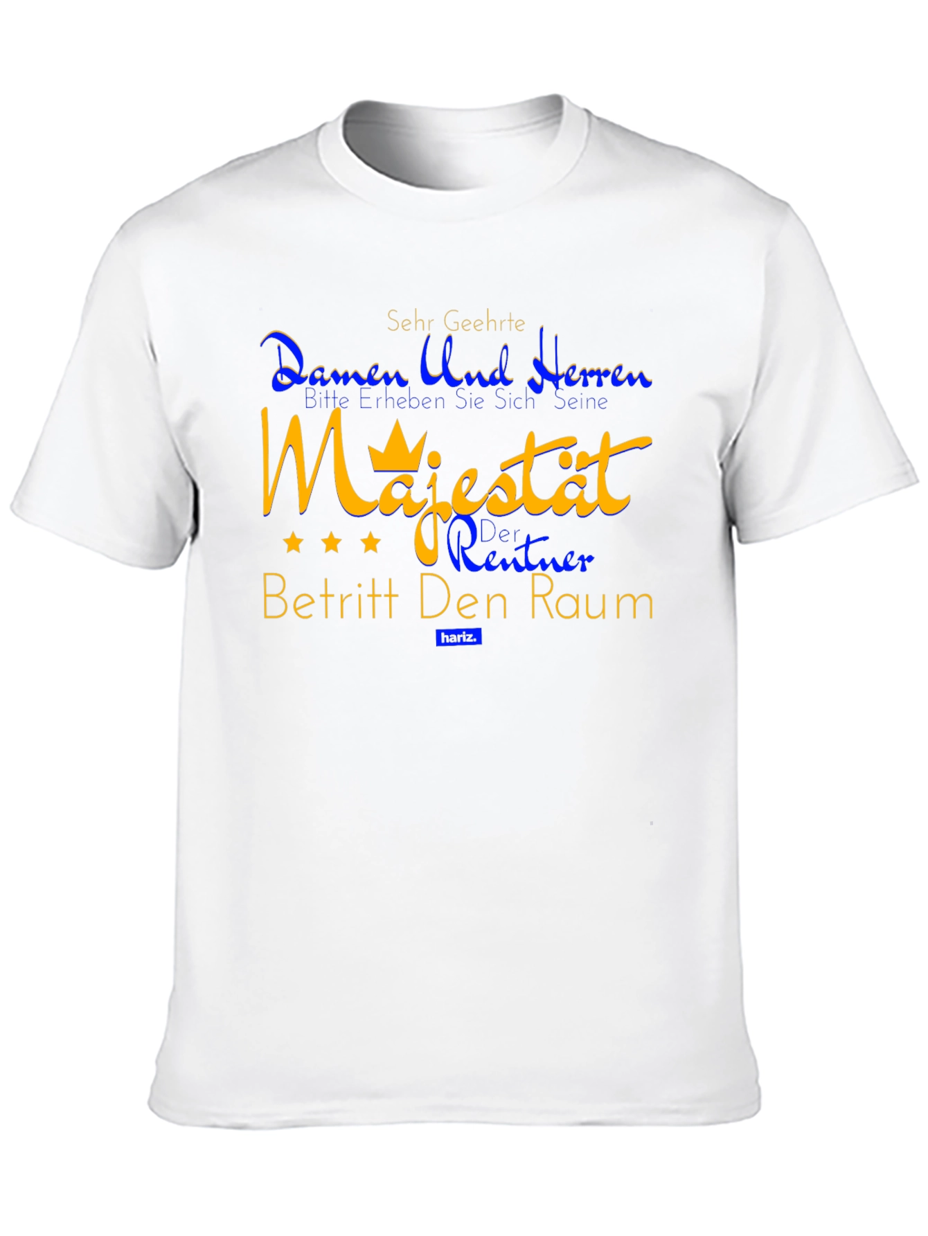 Majestat Betritt Den Raum T-Shirt