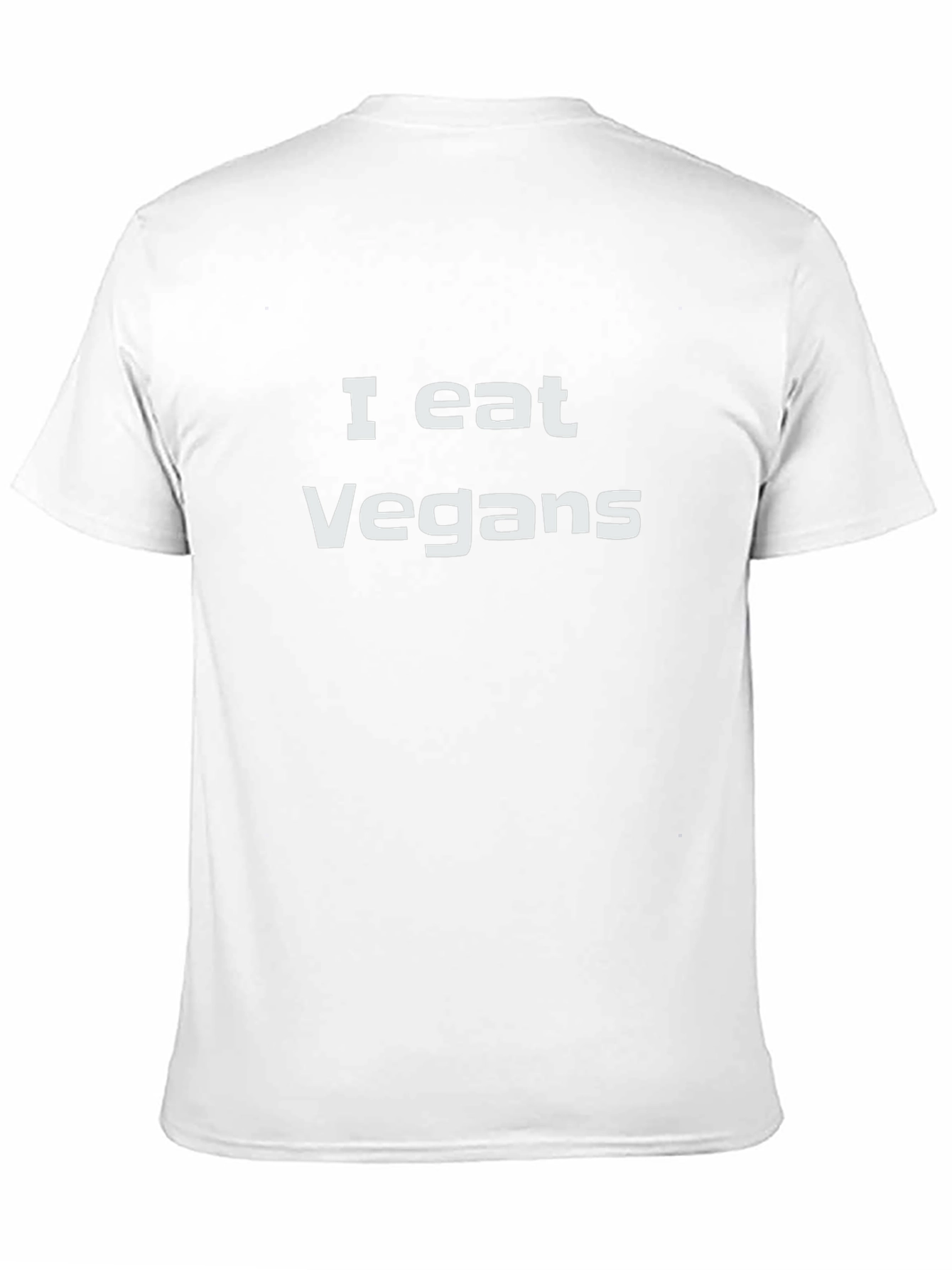 I Eat Vegans Funny Graphic T-Shirt