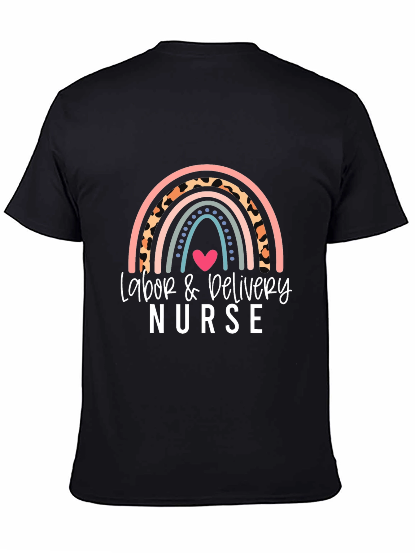 Labor & Delivery Nurse T-Shirt Rainbow Heart