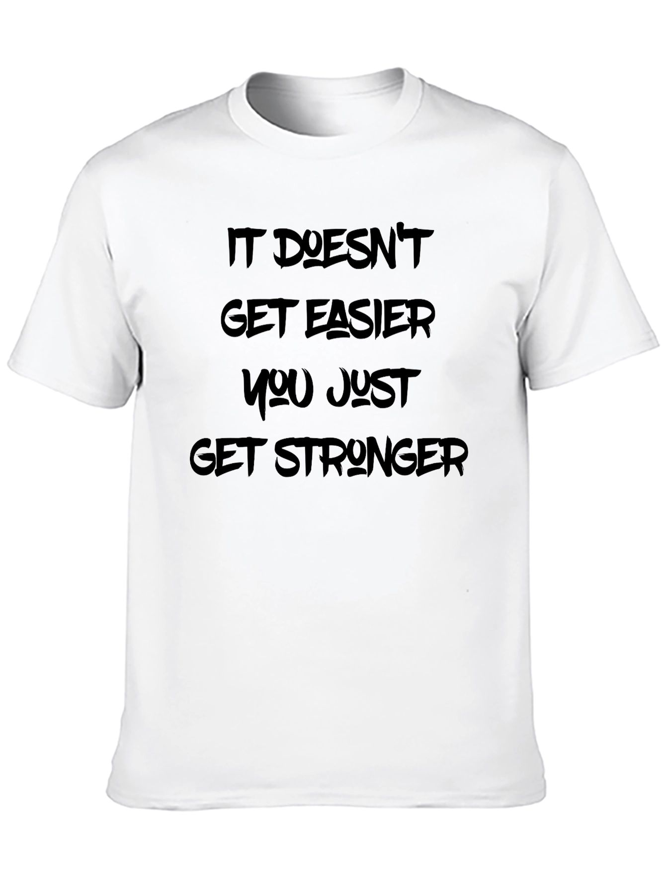 Motivational Black T-Shirt: It Doesnt Get Easier