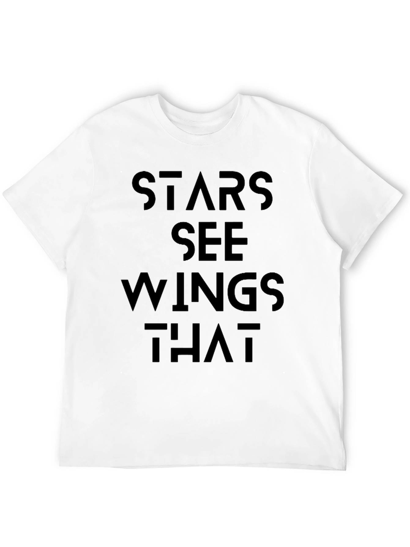 Stars See Wings That Black Graphic Tee