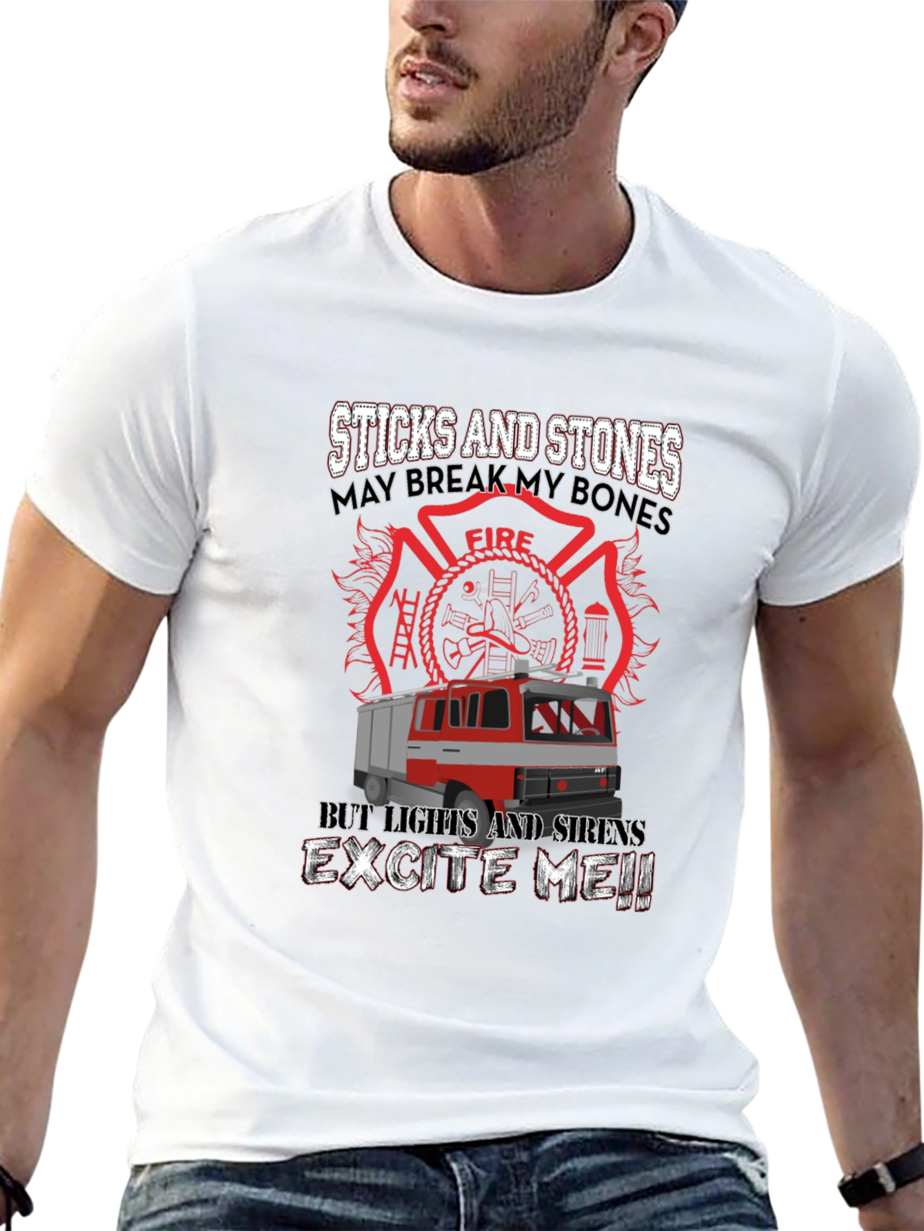 Firefighter Humor T-Shirt - Sticks & Stones Design