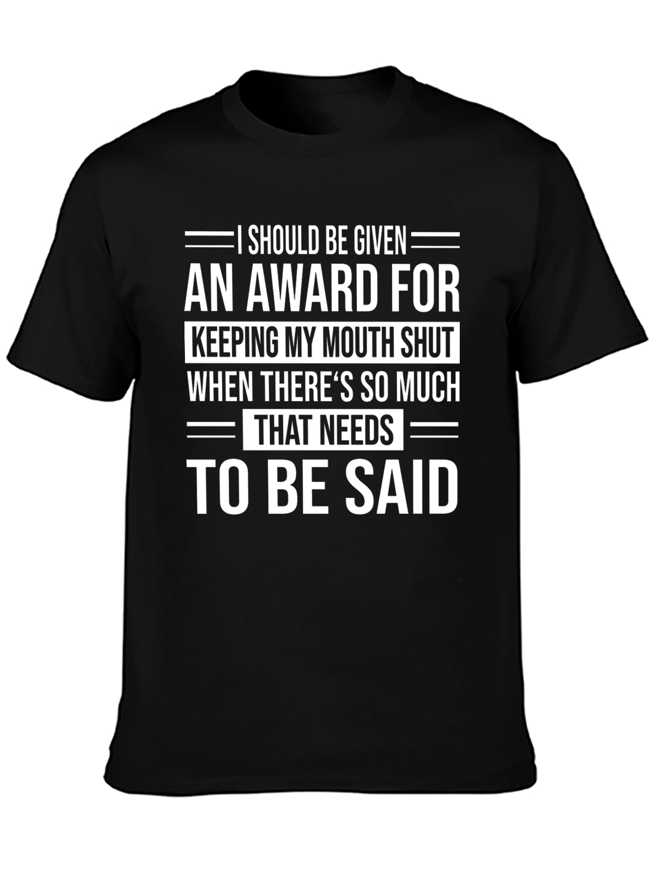 Award for Keeping Mouth Shut Humor T-Shirt