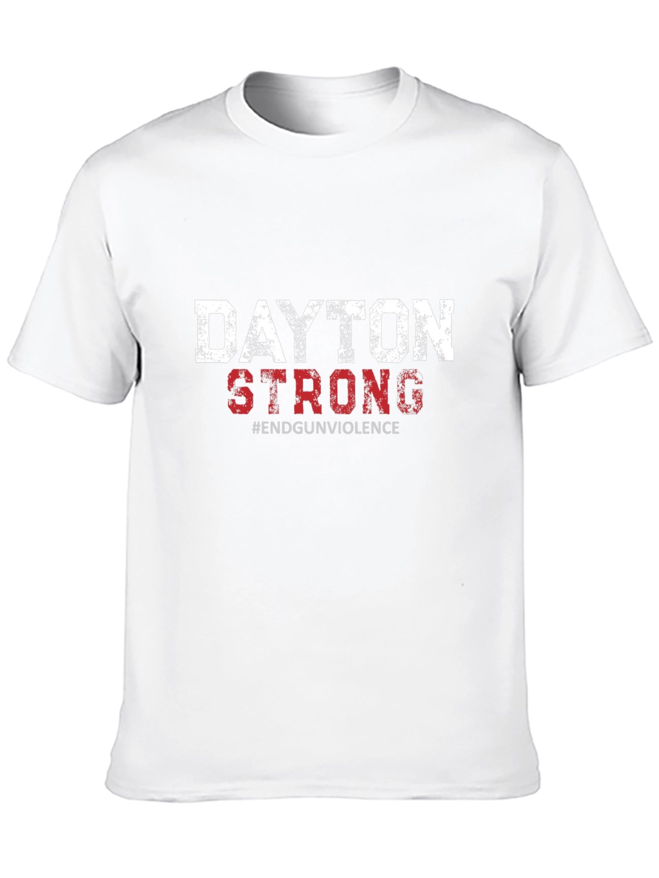Dayton Strong T-Shirt - End Gun Violence