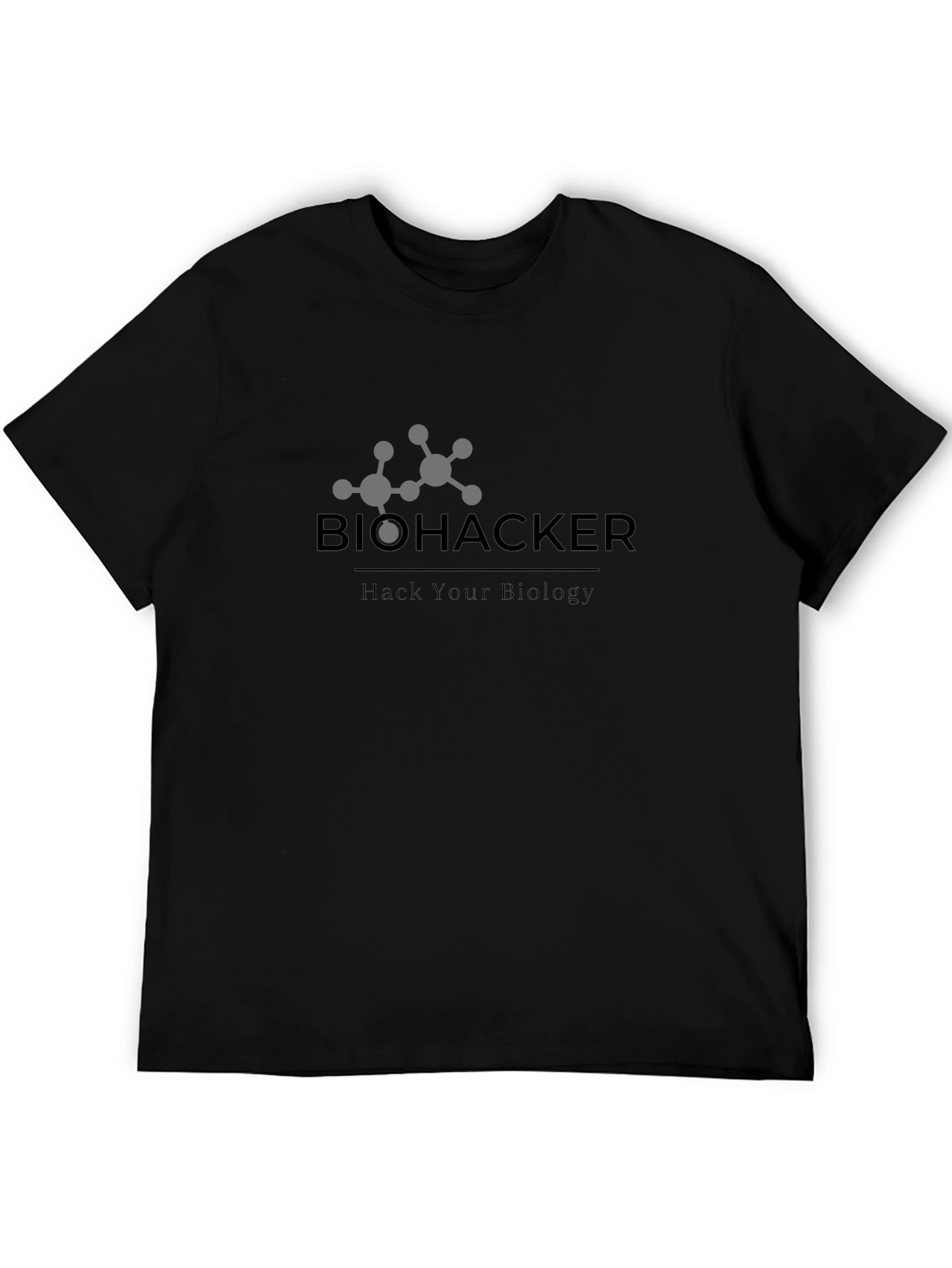 Biohacker T-Shirt - Hack Your Biology