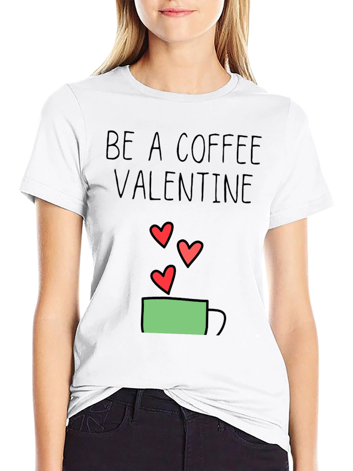 Be a Coffee Valentine Graphic Tee