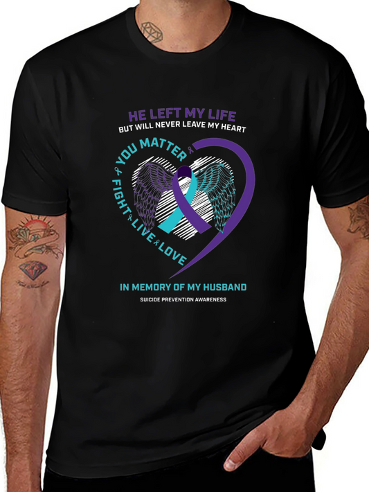 In Memory Husband Suicide Awareness T-Shirt