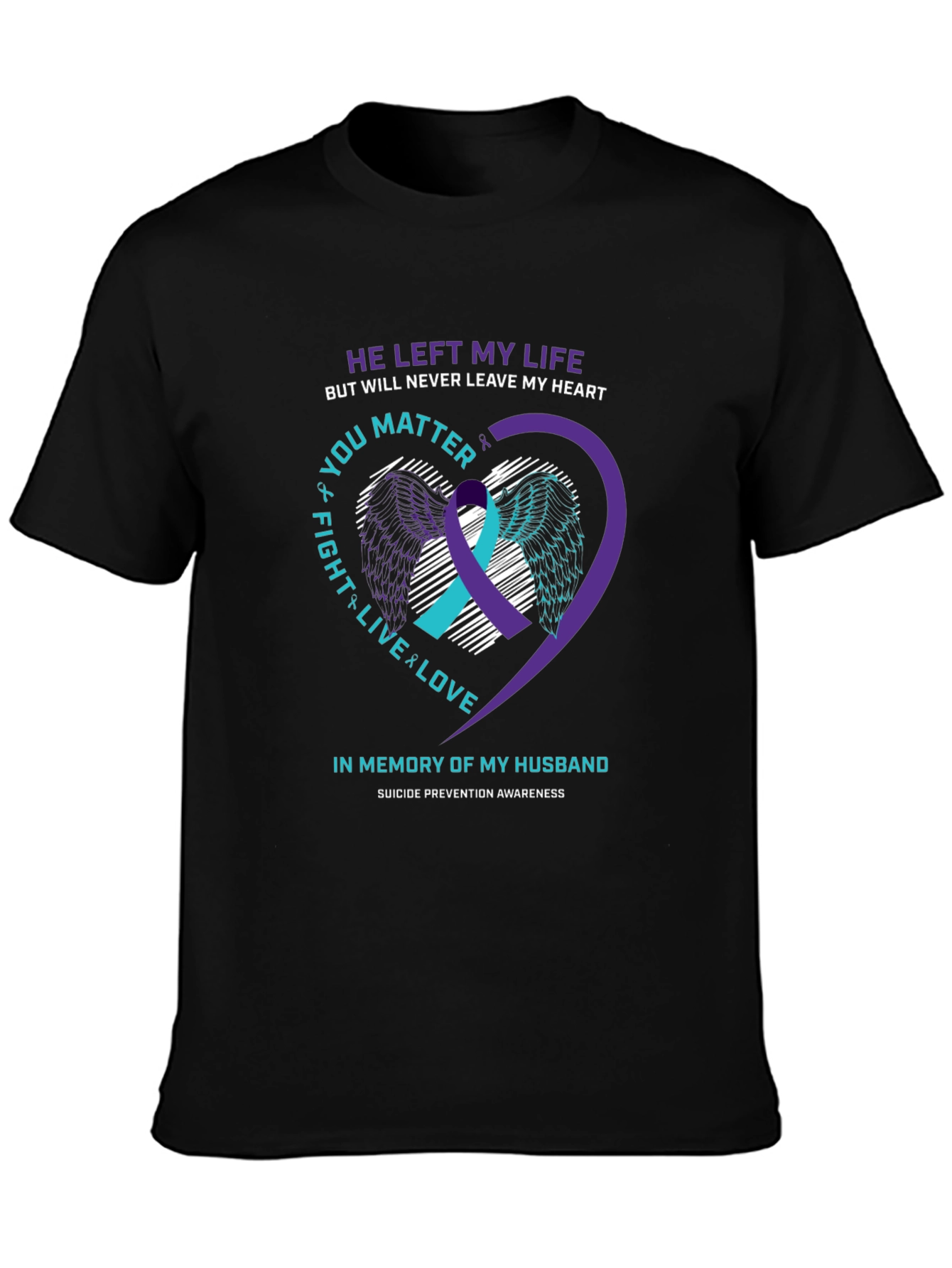 In Memory Husband Suicide Awareness T-Shirt