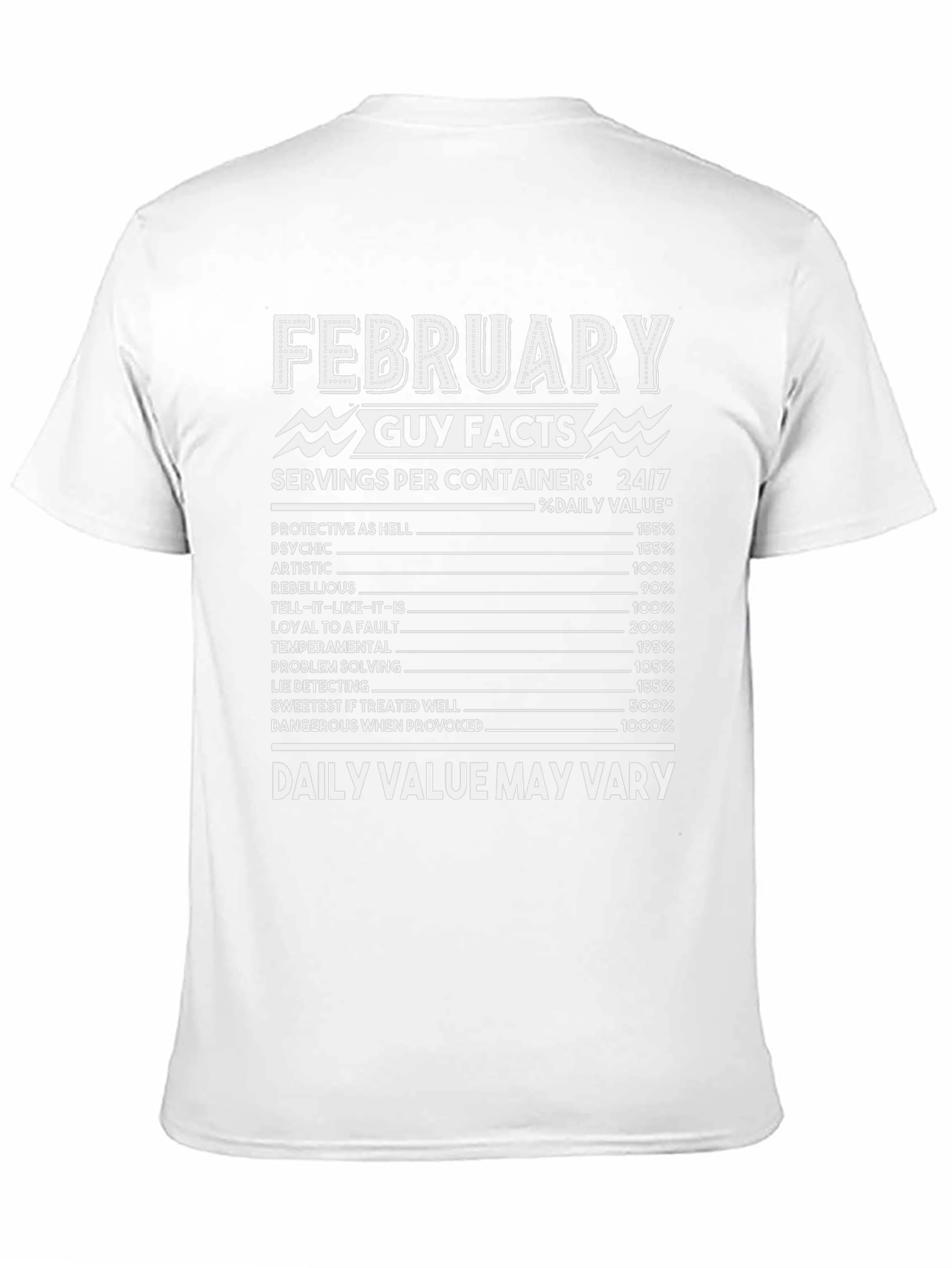 February Guy Facts T-Shirt