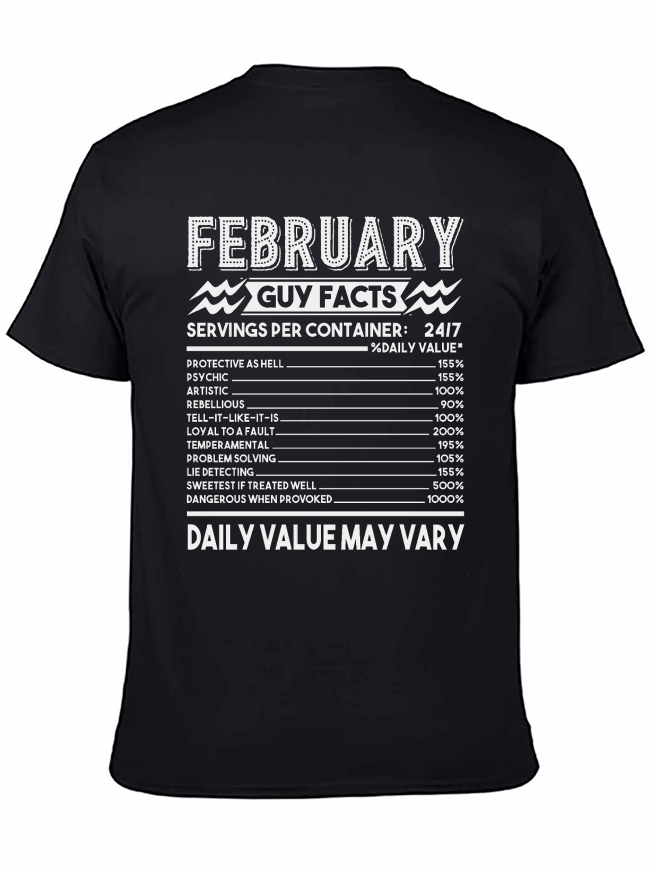 February Guy Facts T-Shirt