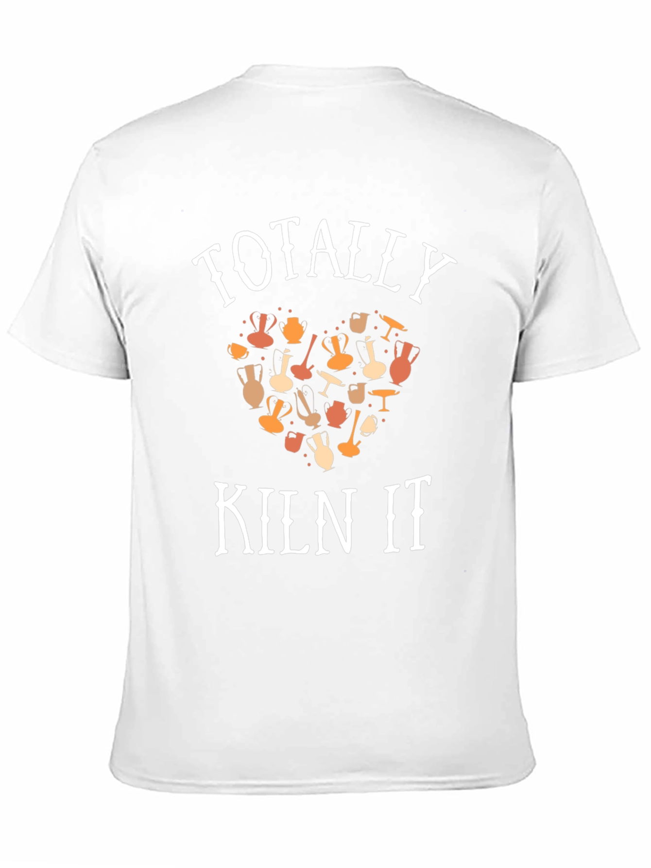 Totally Kiln It Pottery T-Shirt