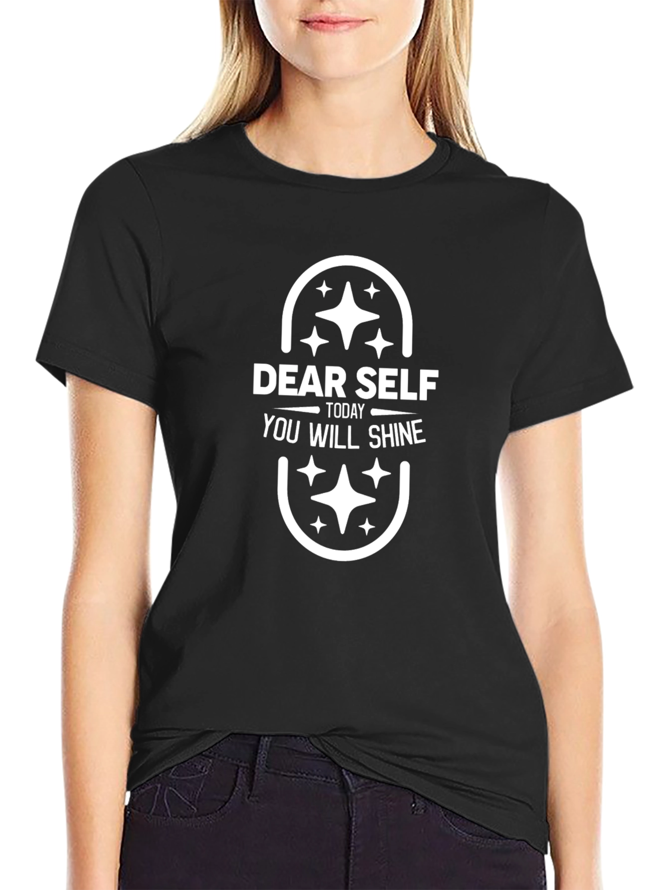 Dear Self Today You Will Shine Black T-Shirt