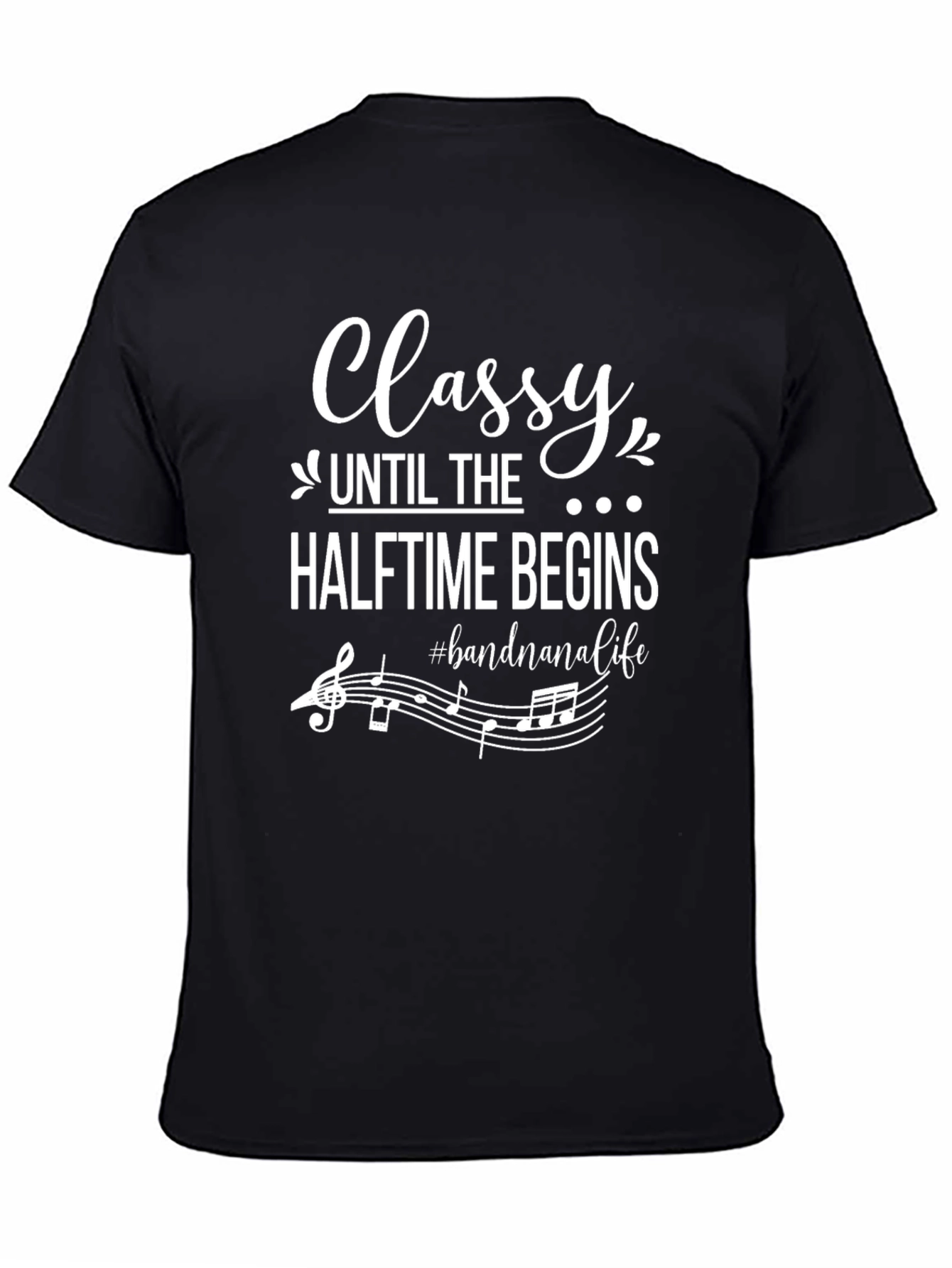Classy Halftime Begins Band T-Shirt