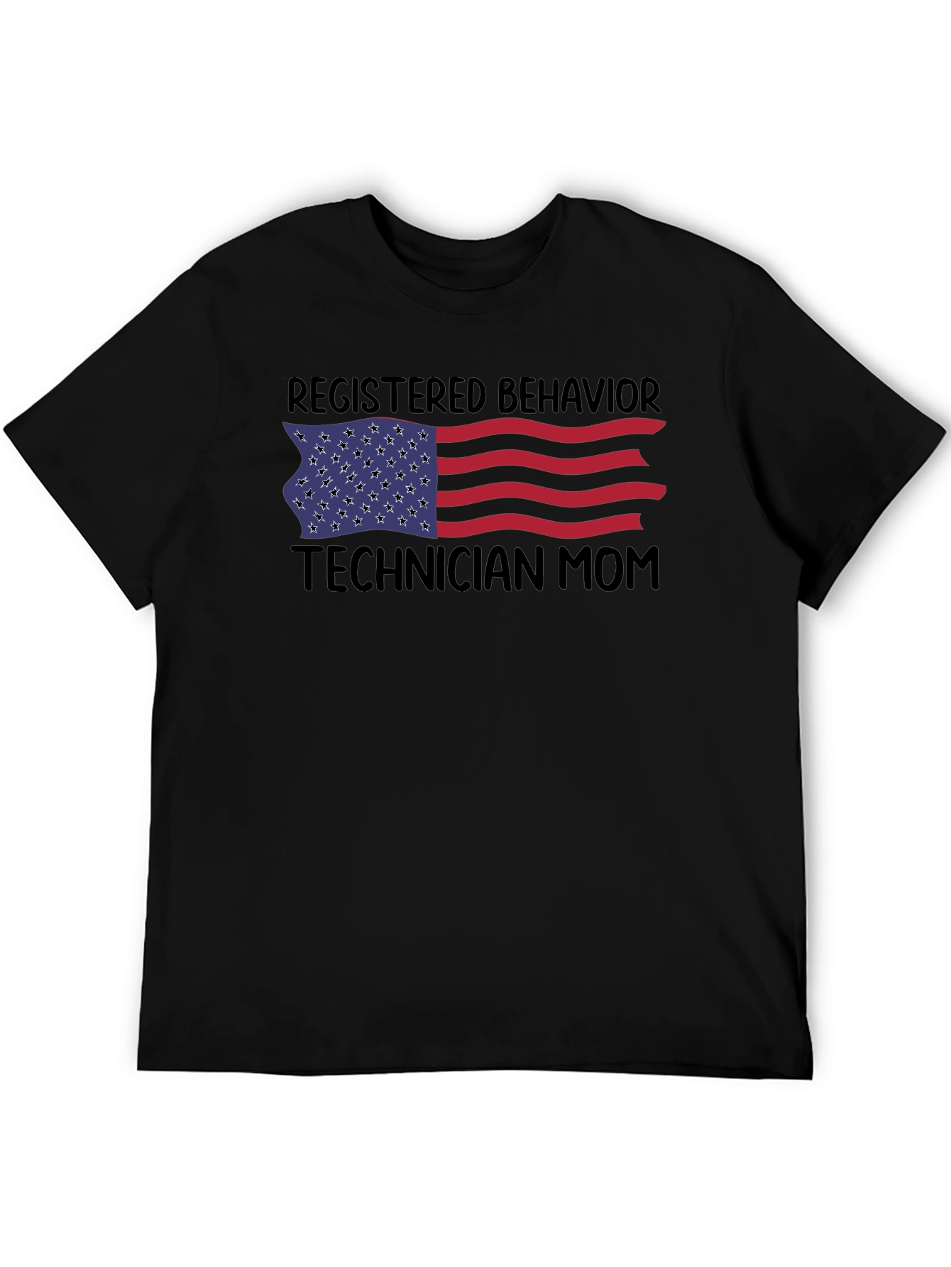 Registered Behavior Technician Mom T-Shirt