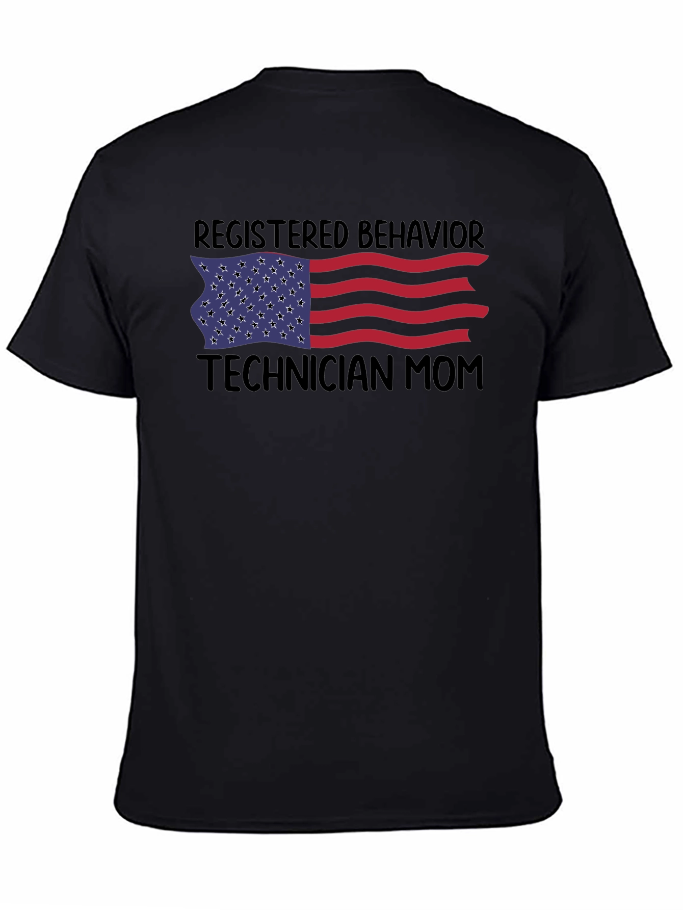 Registered Behavior Technician Mom T-Shirt