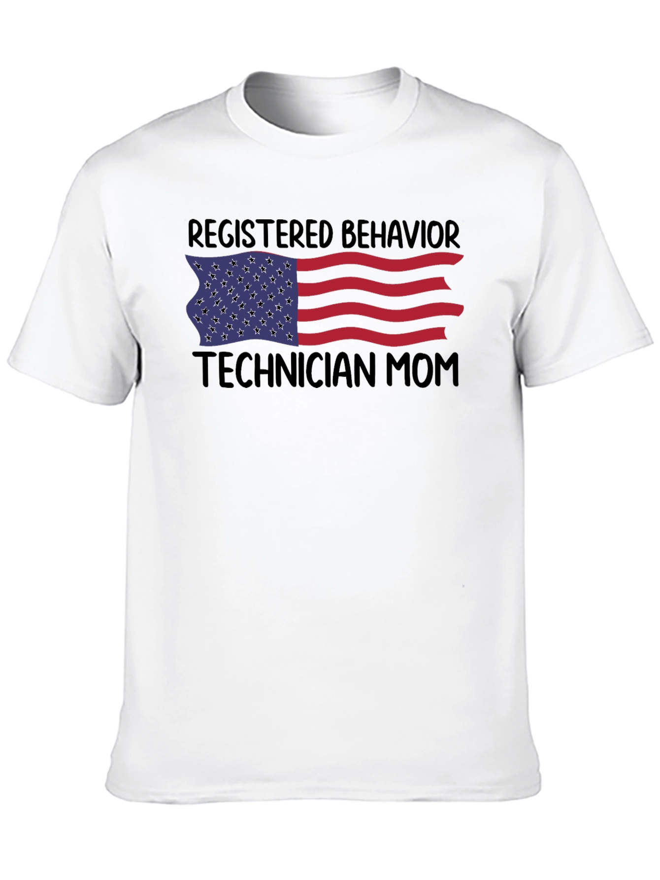 Registered Behavior Technician Mom T-Shirt