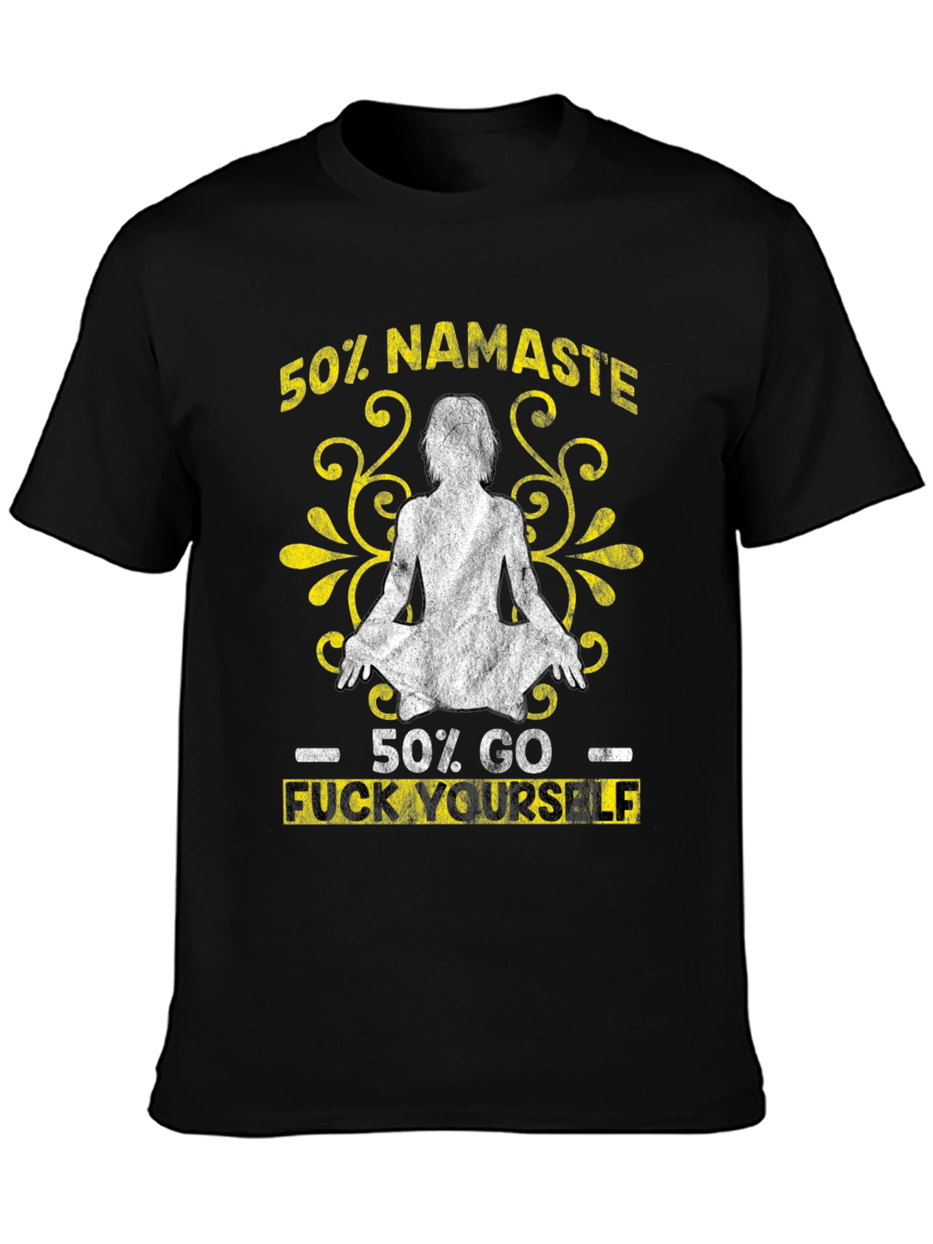 50% Namaste 50% Go F Yourself Graphic Tee