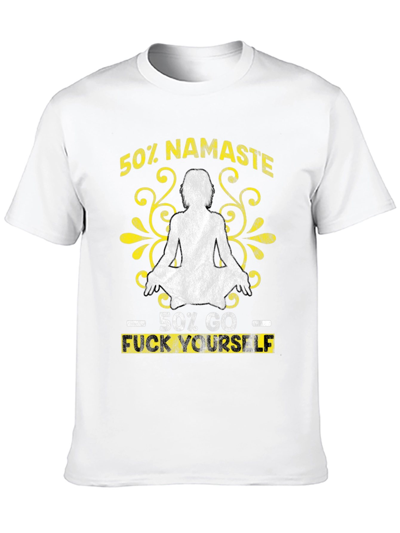 50% Namaste 50% Go F Yourself Graphic Tee