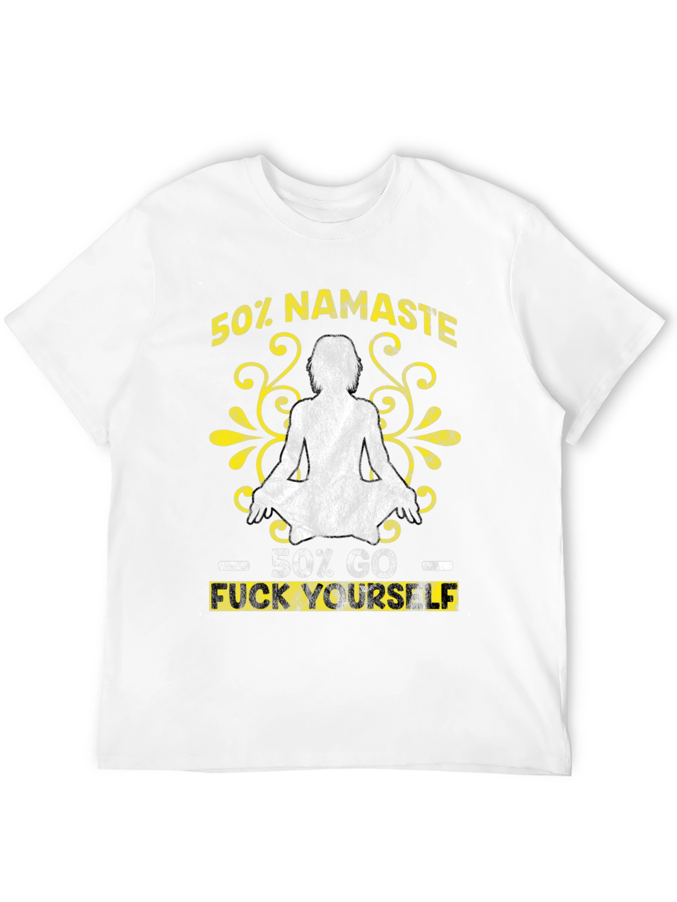 50% Namaste 50% Go F Yourself Graphic Tee