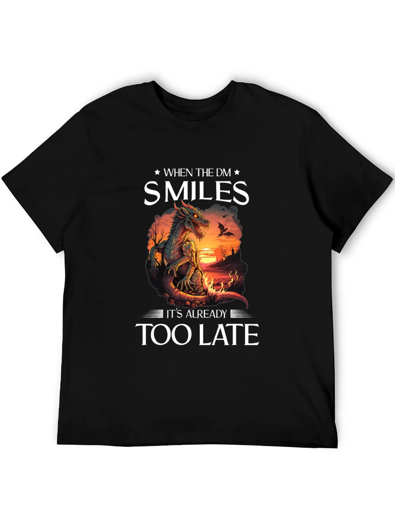 When the DM Smiles T-Shirt Dragon Graphic