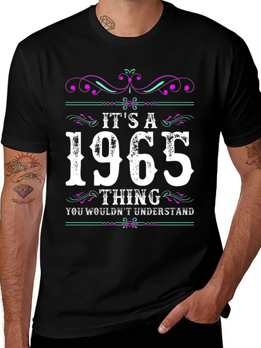 Its a 1965 Thing T-Shirt