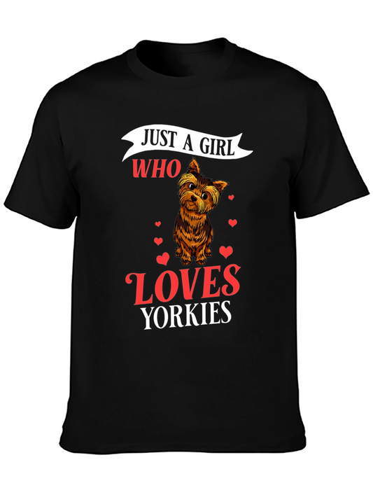 Just a Girl Who Loves Yorkies T-Shirt