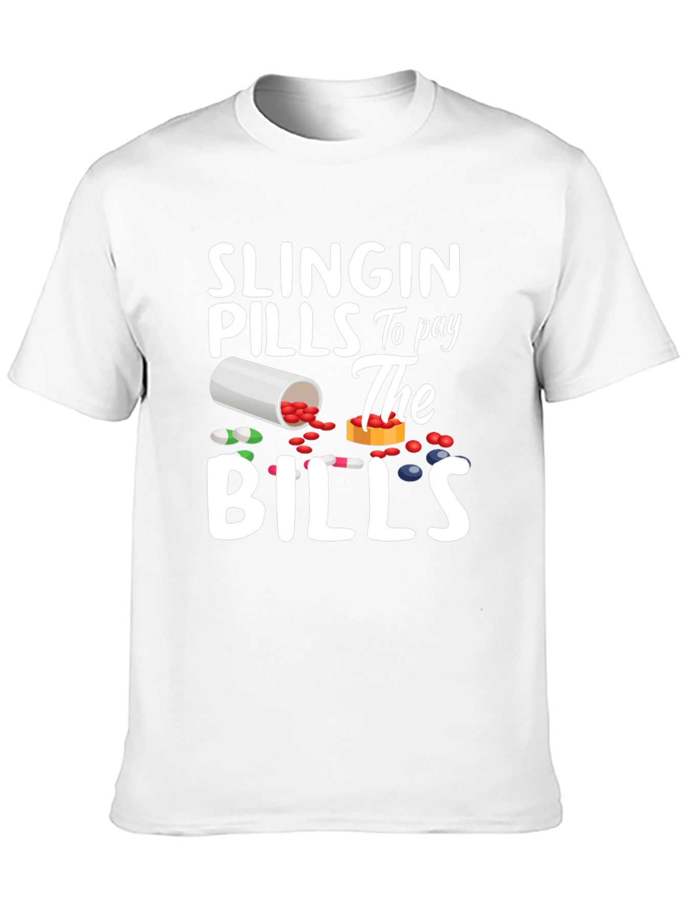 Slingin Pills T-Shirt - Funny Pharmacy Tee