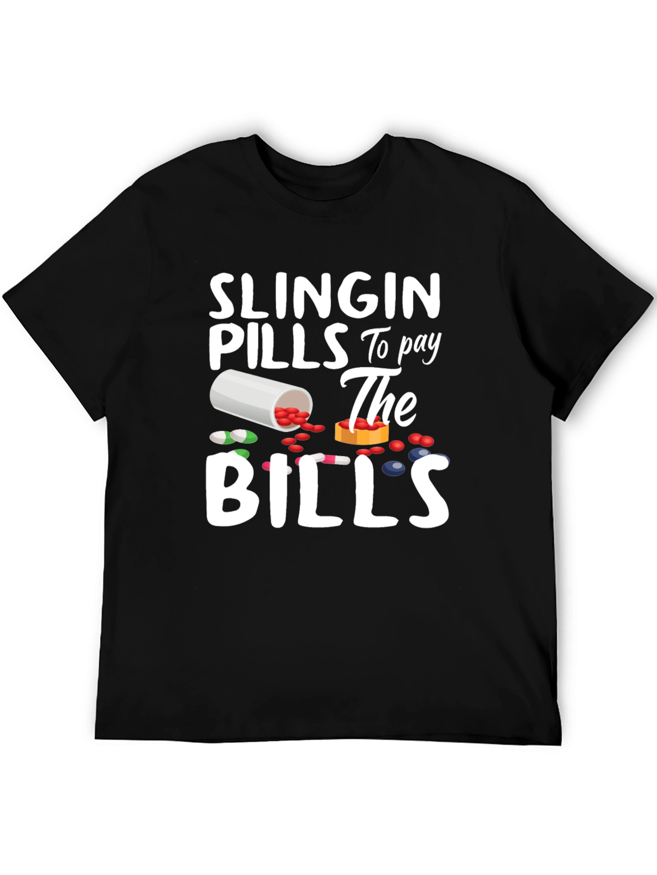 Slingin Pills T-Shirt - Funny Pharmacy Tee