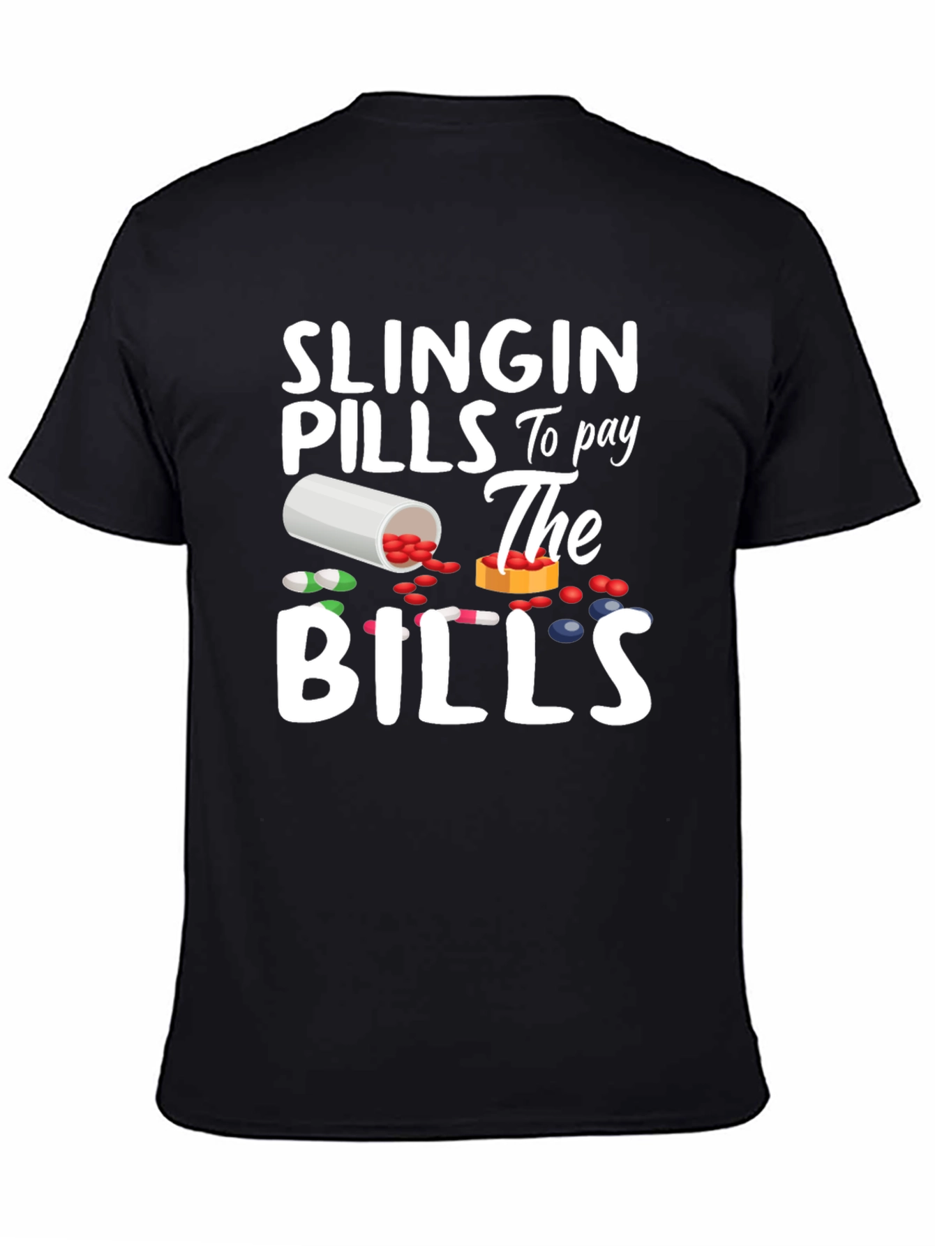 Slingin Pills T-Shirt - Funny Pharmacy Tee