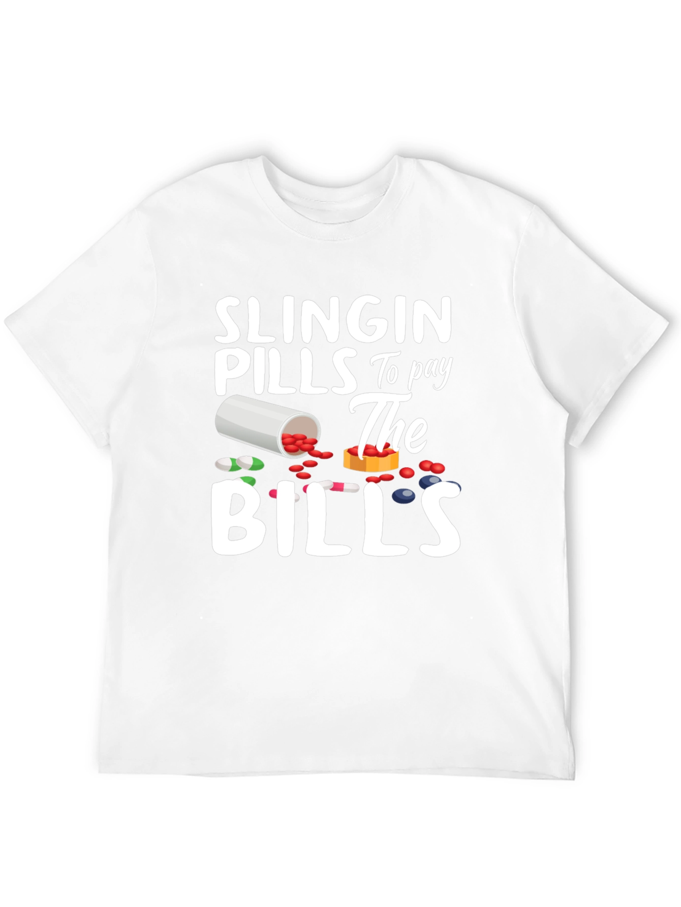 Slingin Pills T-Shirt - Funny Pharmacy Tee