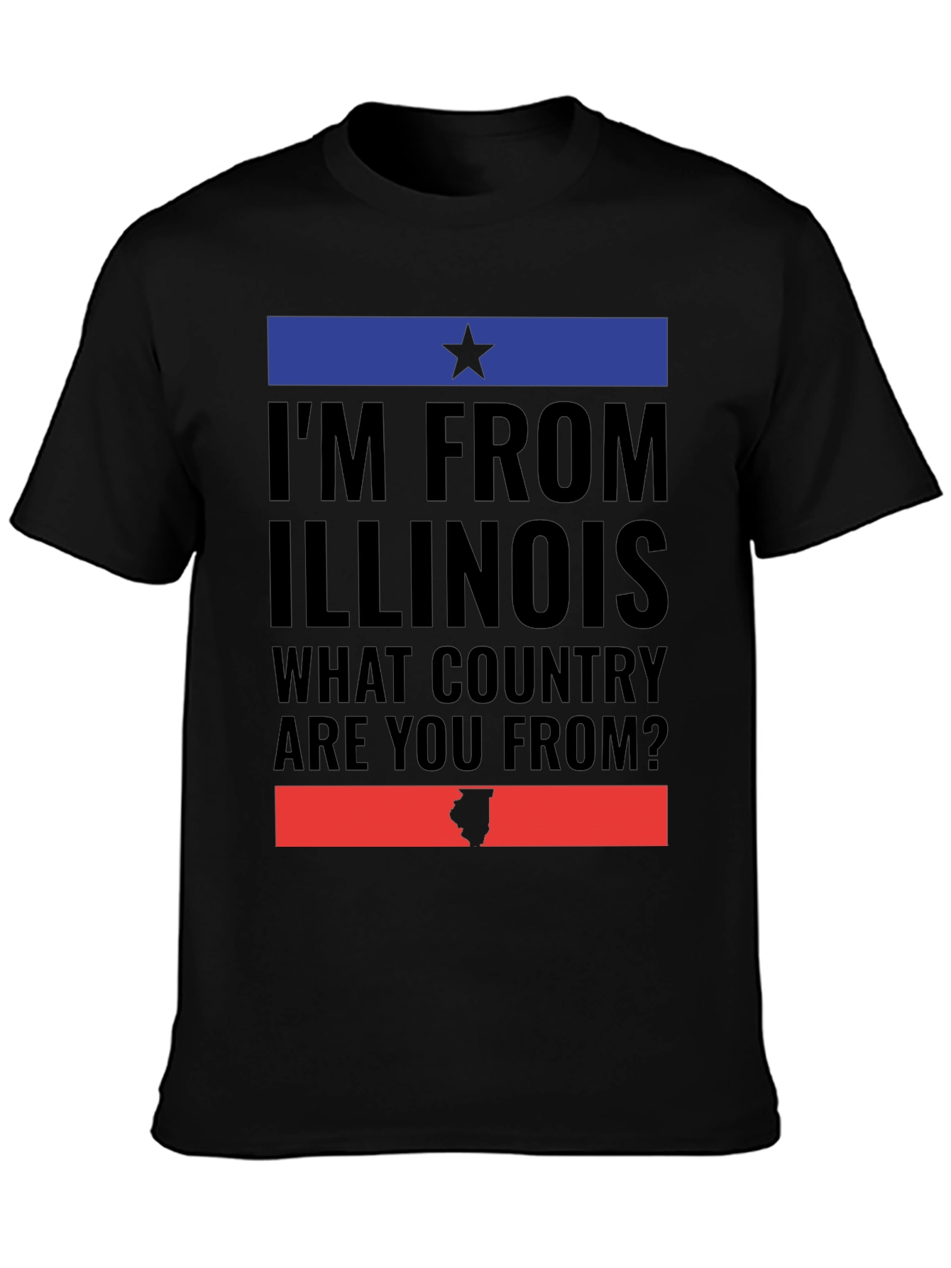 Im From Illinois T-Shirt Funny State Pride Tee