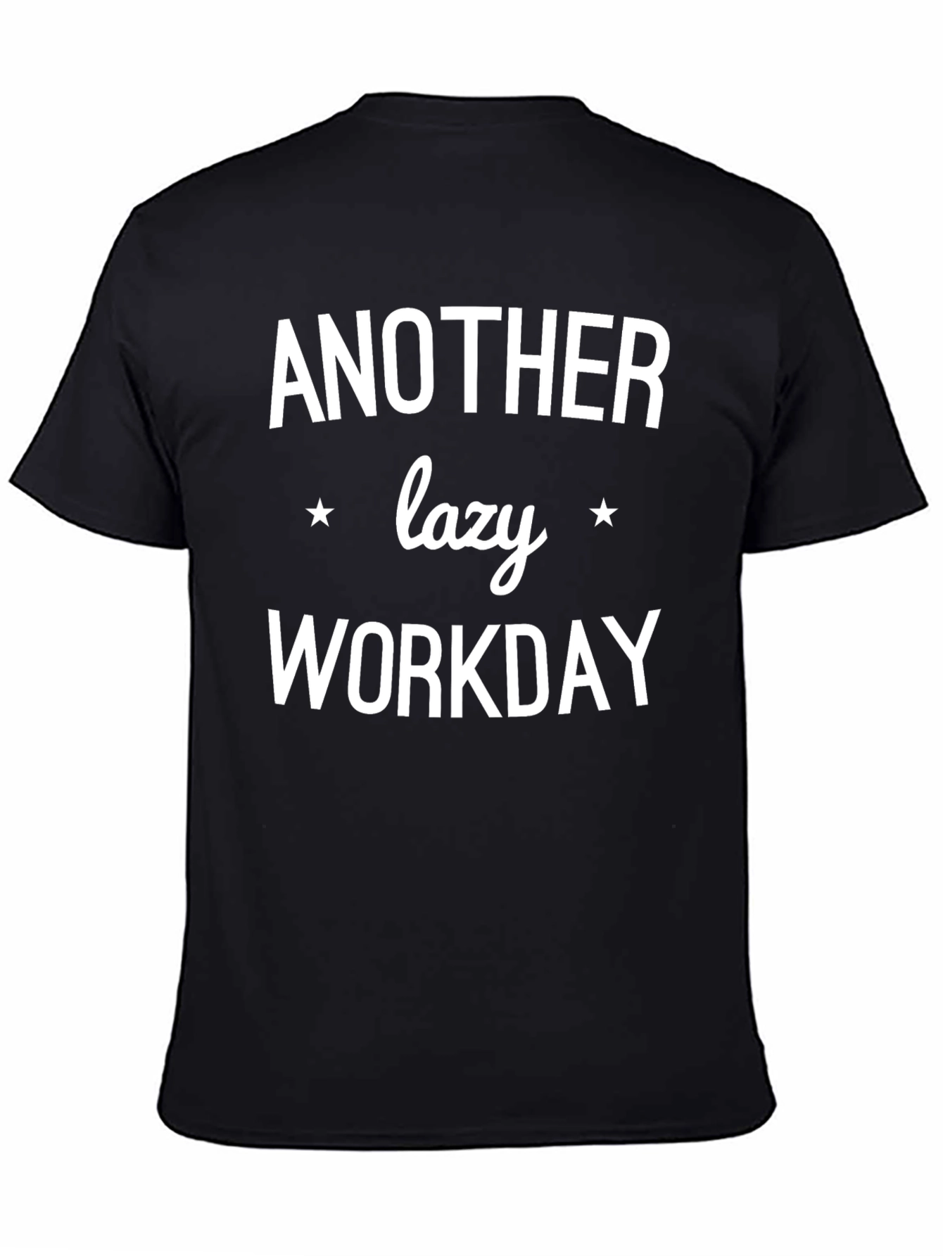 Another Lazy Workday Black Graphic Tee
