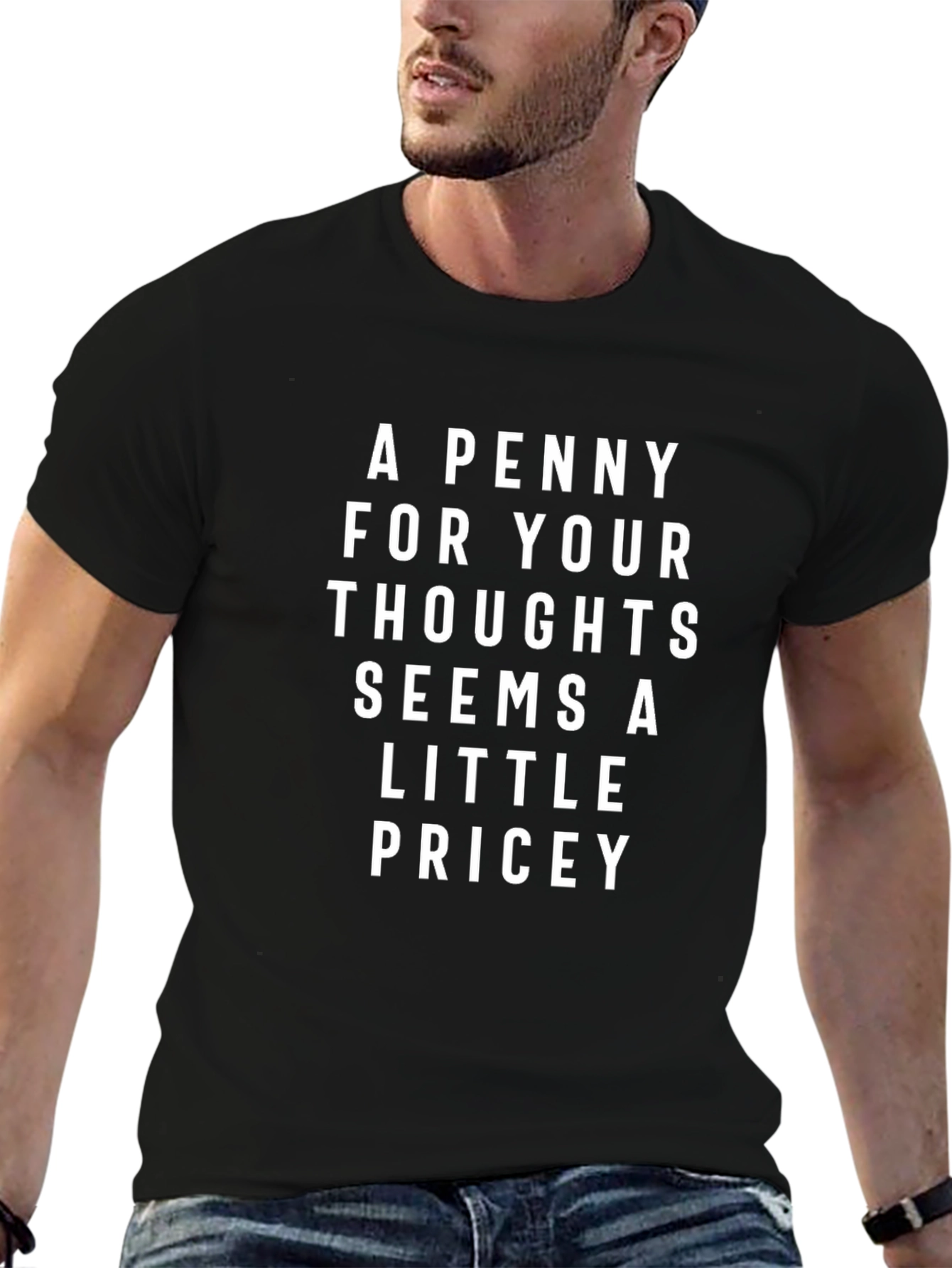 A Penny For Your Thoughts Graphic T-Shirt