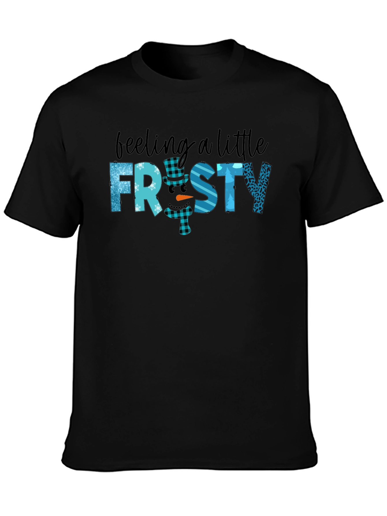 Feeling a Little Frosty Graphic Tee