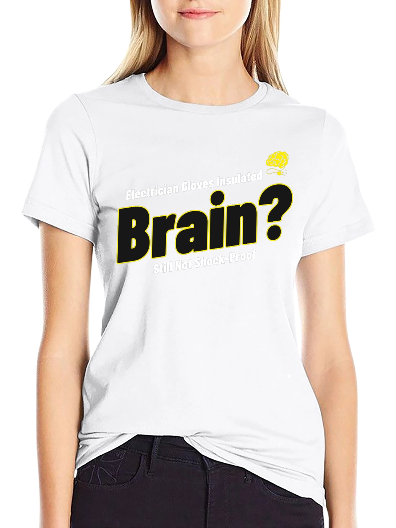 Electrician Brain Humor T-Shirt - Shock-Proof?