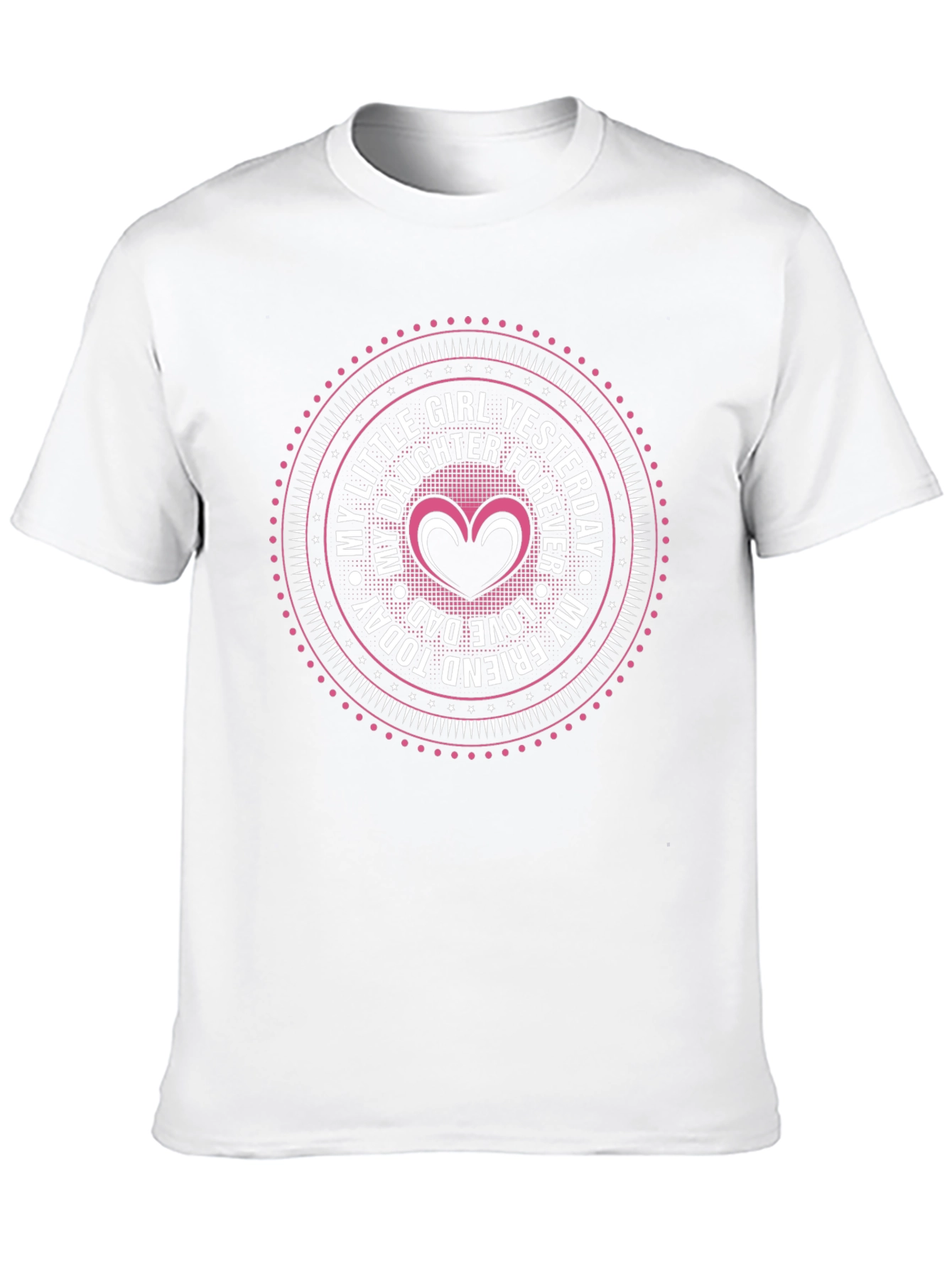 My Little Girl Yesterday Forever Dad T-Shirt
